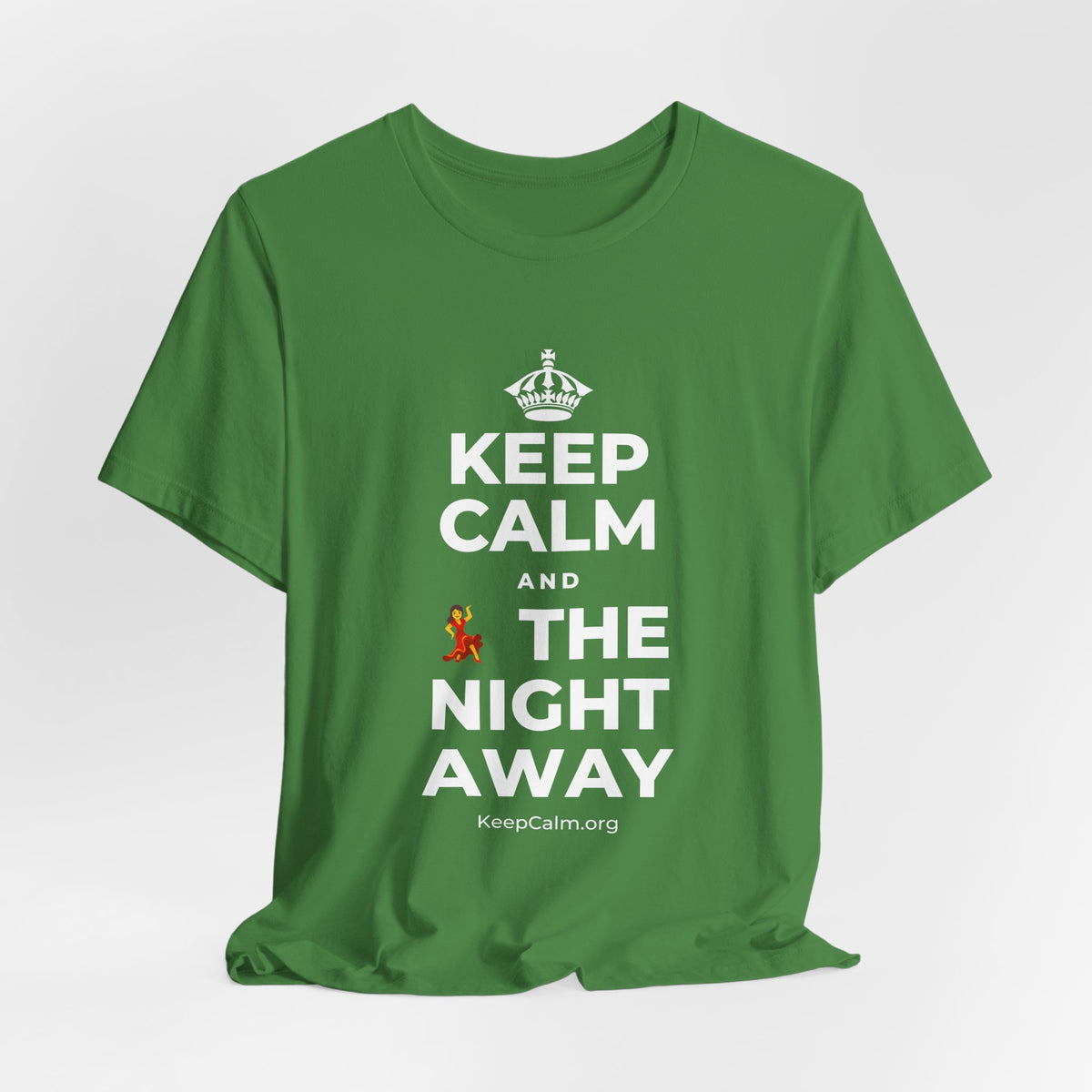 KEEP CALM AND 💃 THE NIGHT AWAY T-Shirt (Baby Blue–Silver)