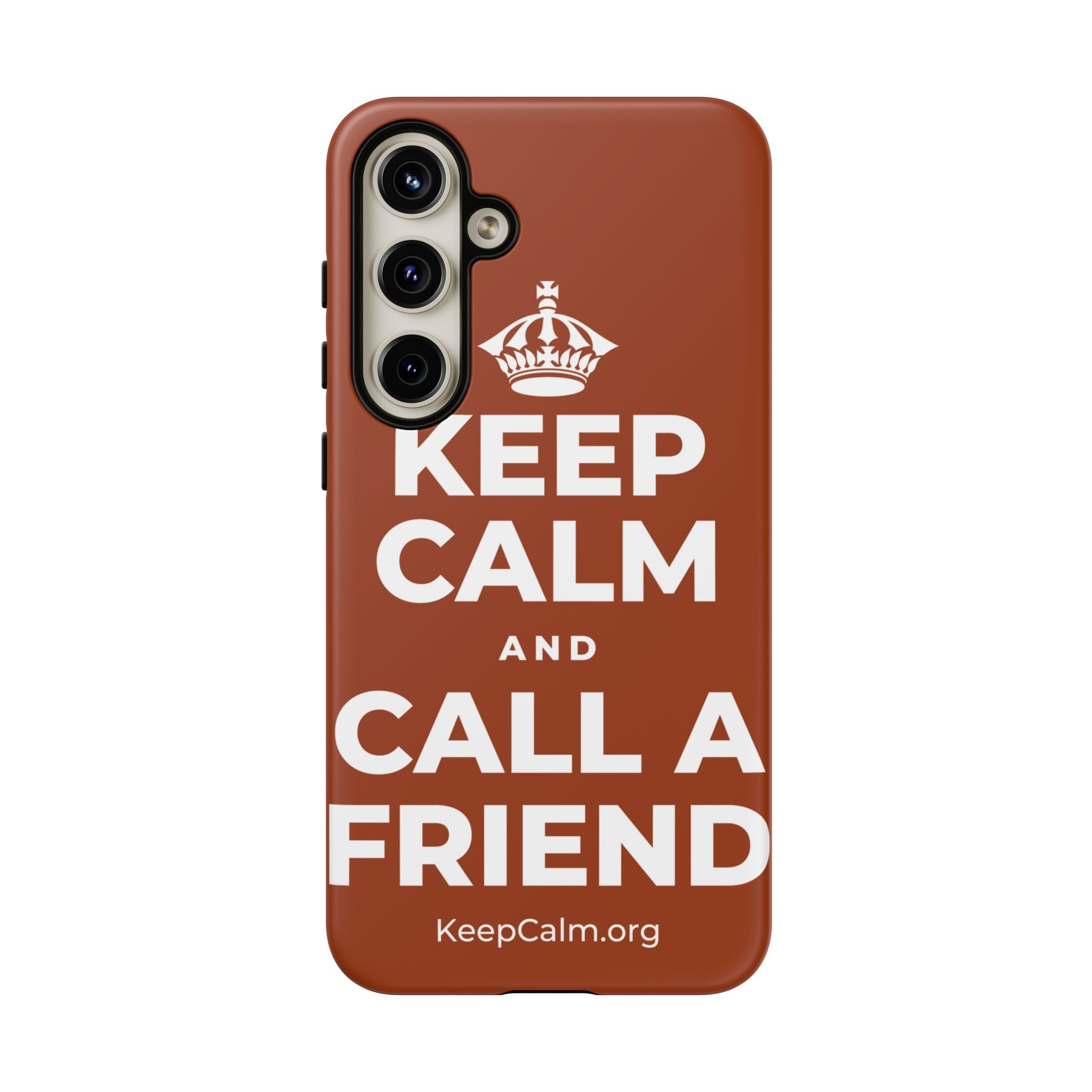 KEEP CALM AND CALL A FRIEND Phone Case