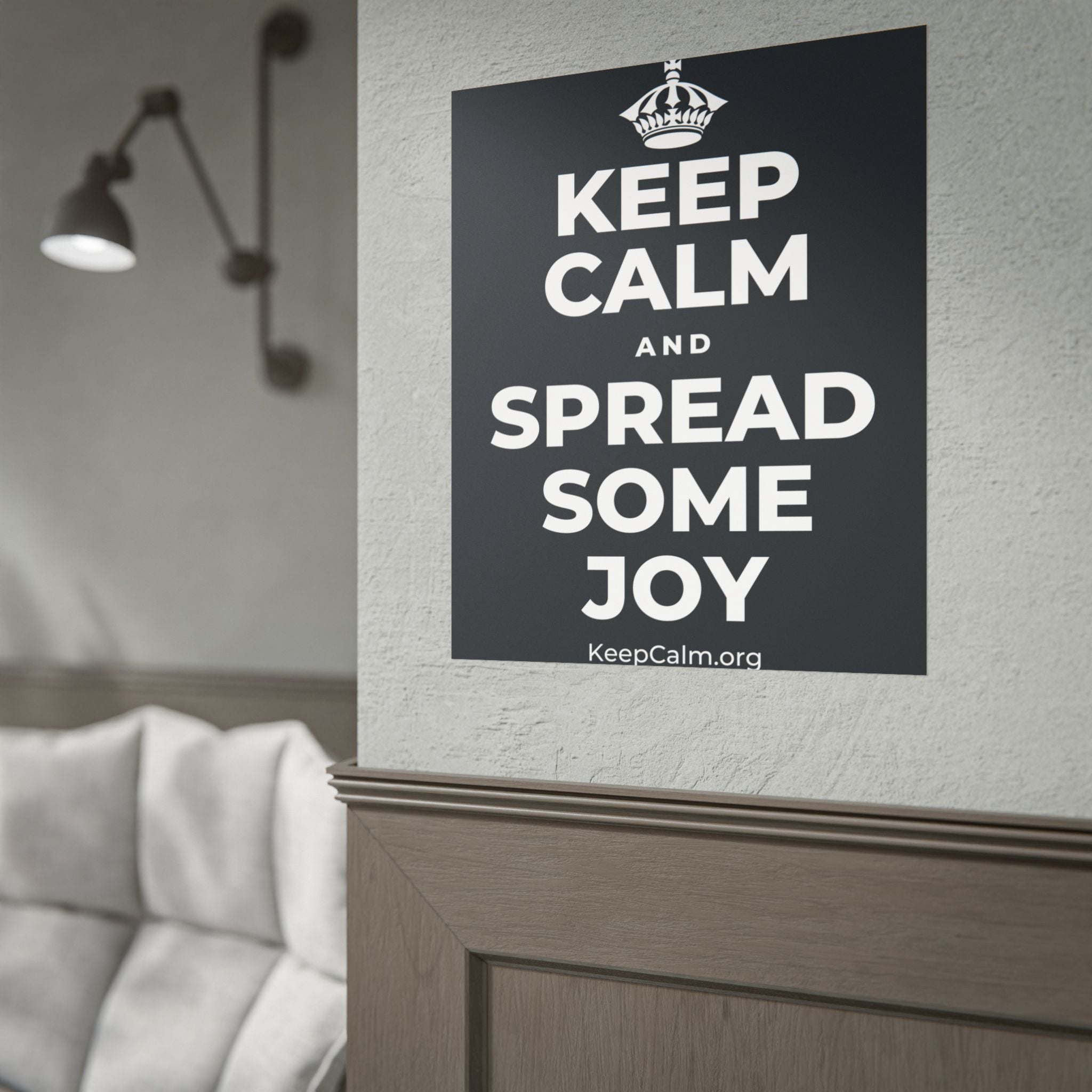 KEEP CALM AND SPREAD SOME JOY Poster (Dark)