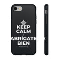 KEEP CALM Y ABRÍGATE BIEN Phone Case (Dark)