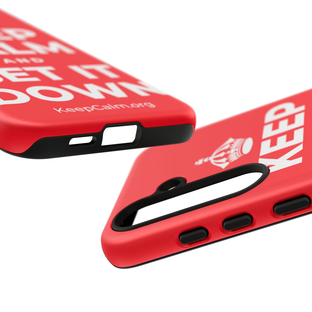 KEEP CALM AND SET IT DOWN Phone Case