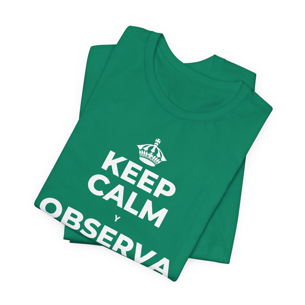 KEEP CALM Y OBSERVA CÓMO TODO FLORECE T-Shirt (White–Asphalt)