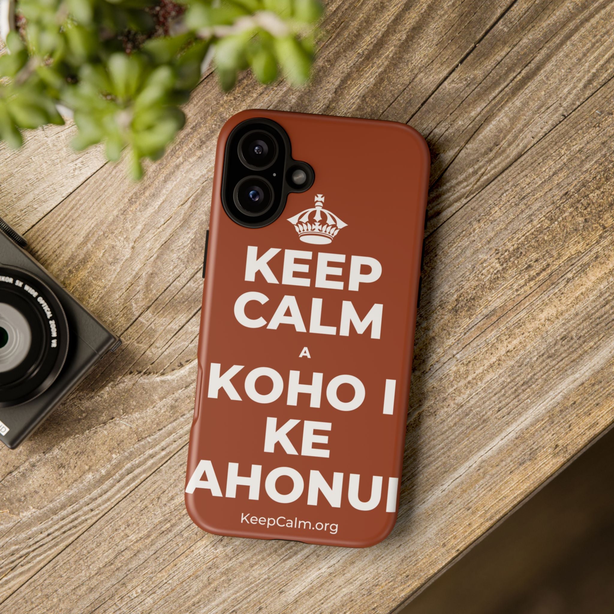 KEEP CALM A KOHO I KE AHONUI Phone Case