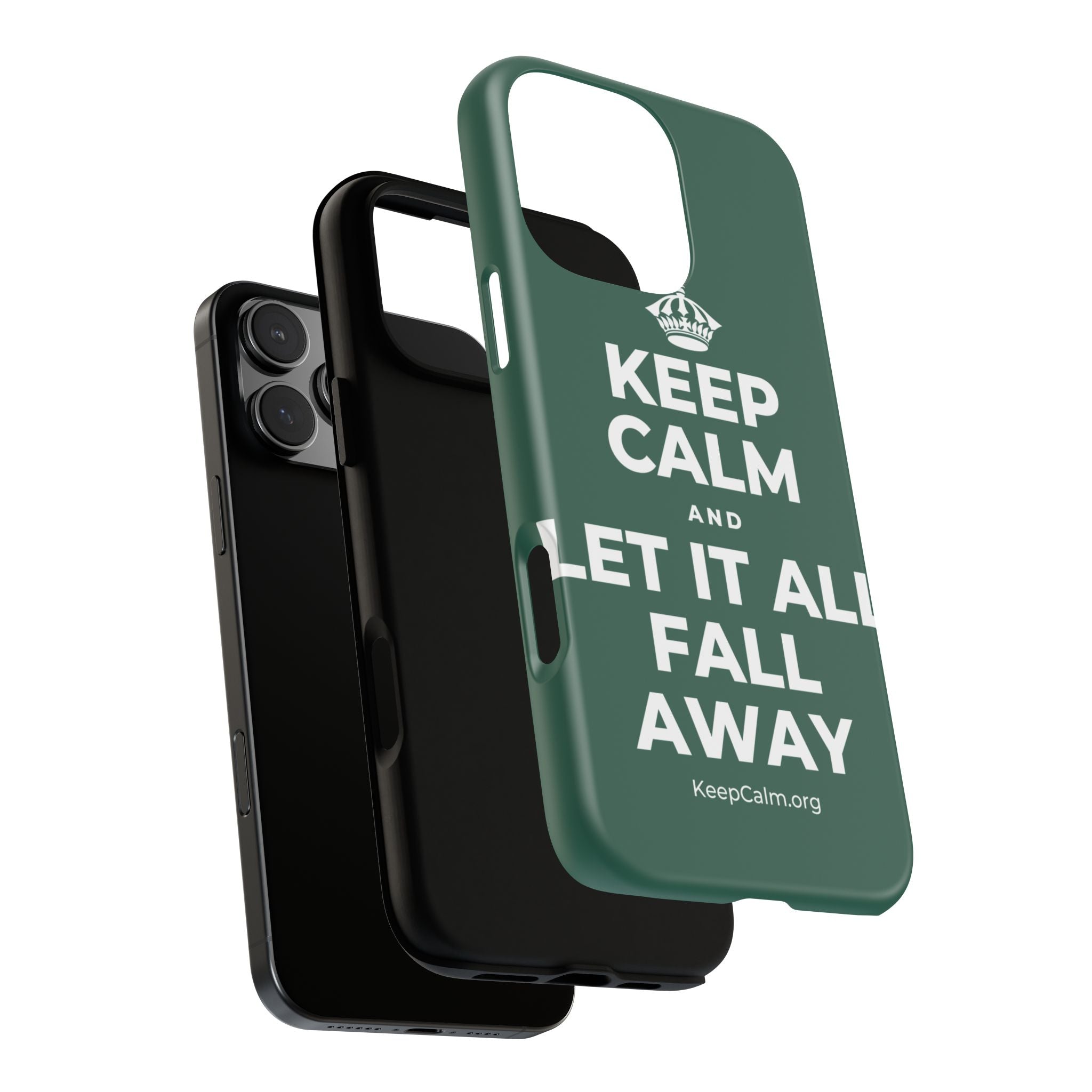 KEEP CALM AND LET IT ALL FALL AWAY Phone Case