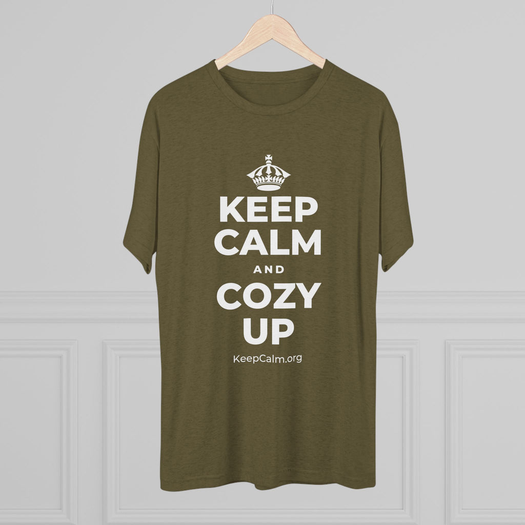 KEEP CALM AND COZY UP Tri-Blend Tee