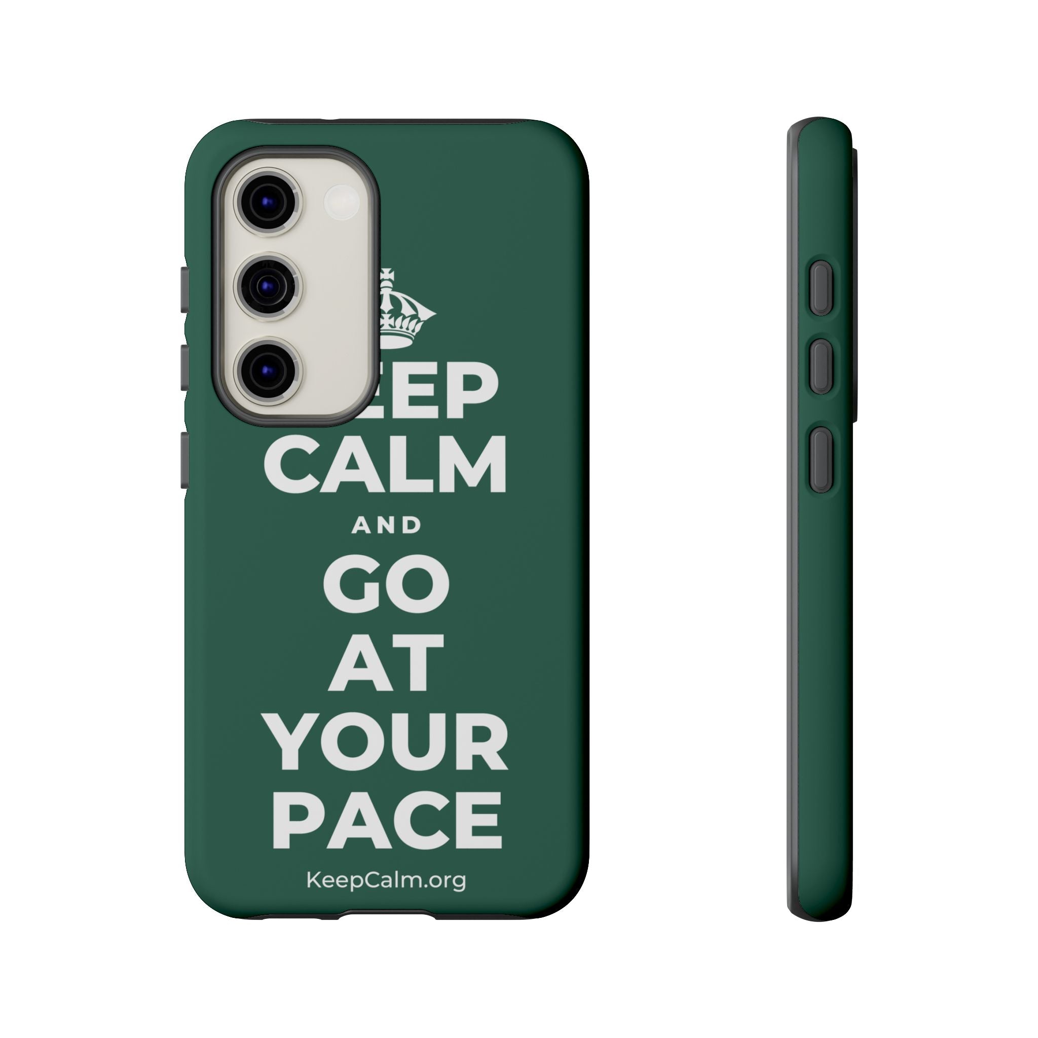 KEEP CALM AND GO AT YOUR PACE Phone Case