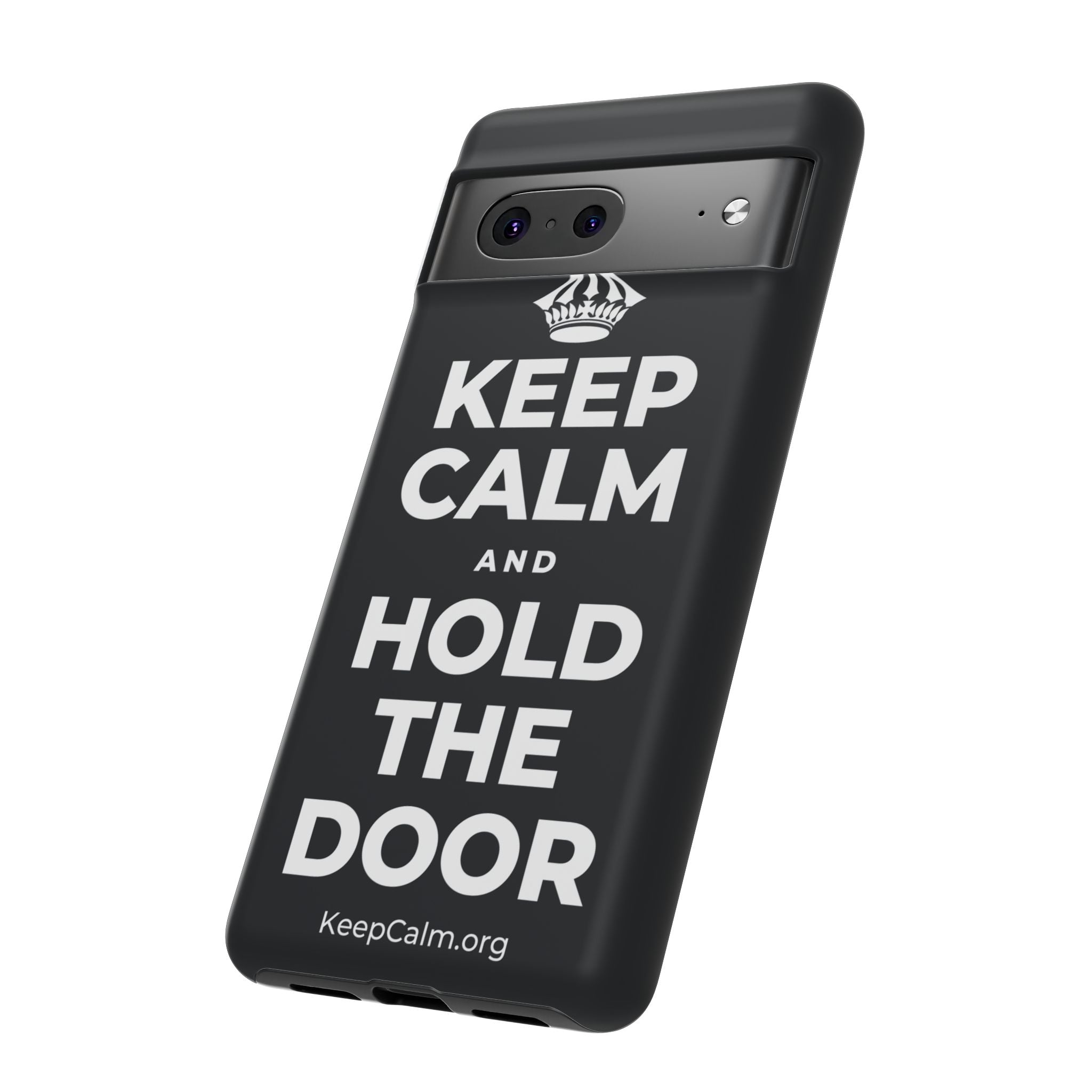 KEEP CALM AND HOLD THE DOOR Phone Case (Dark)