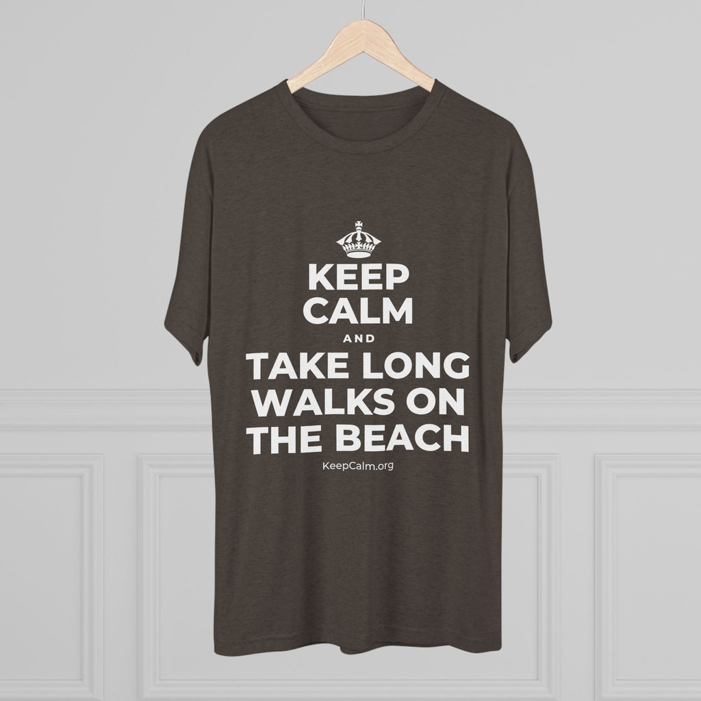 KEEP CALM AND TAKE LONG WALKS ON THE BEACH Tri-Blend Tee