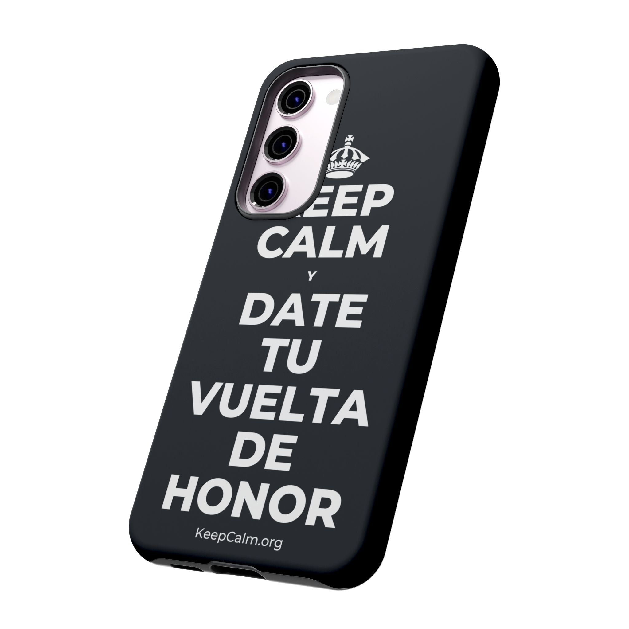 KEEP CALM Y DATE TU VUELTA DE HONOR Phone Case (Dark)