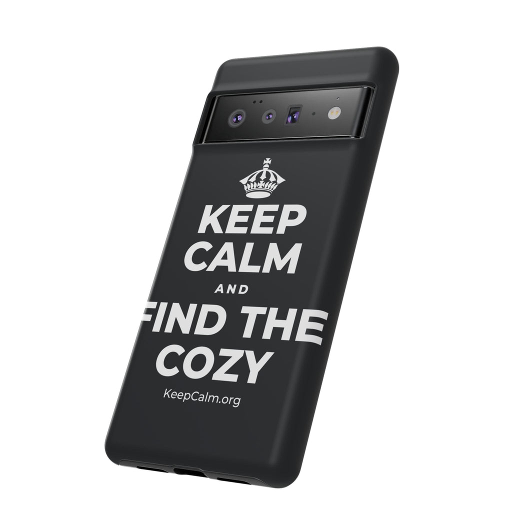 KEEP CALM AND FIND THE COZY Phone Case (Dark)