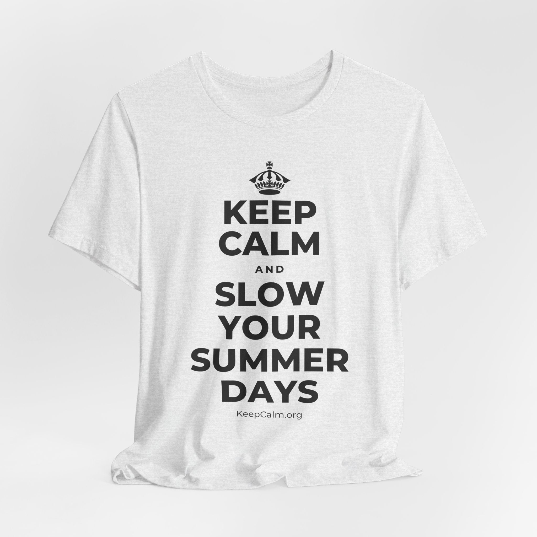KEEP CALM AND SLOW YOUR SUMMER DAYS T-Shirt (Soft Cream–Heather Mauve)