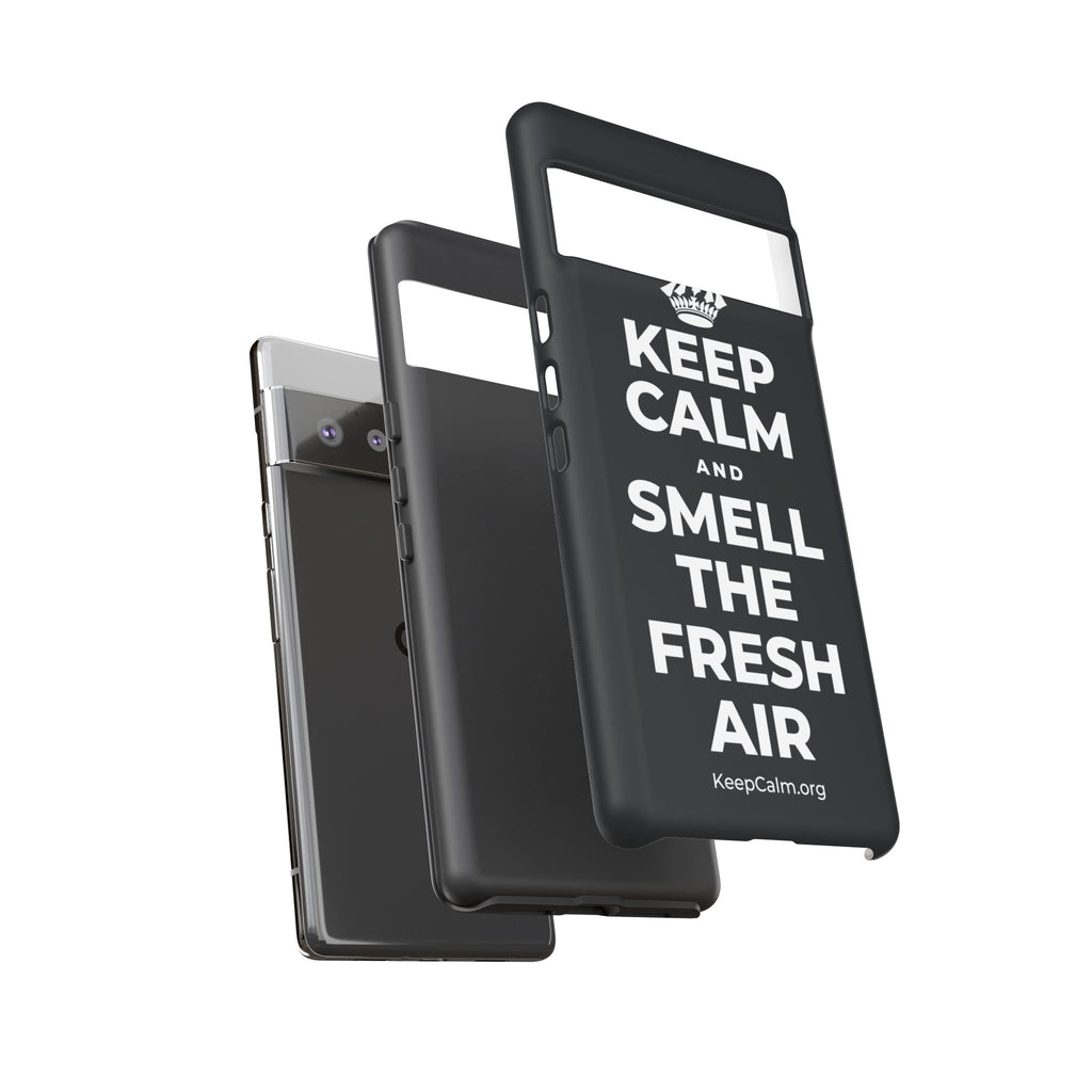 KEEP CALM AND SMELL THE FRESH AIR Phone Case (Dark)