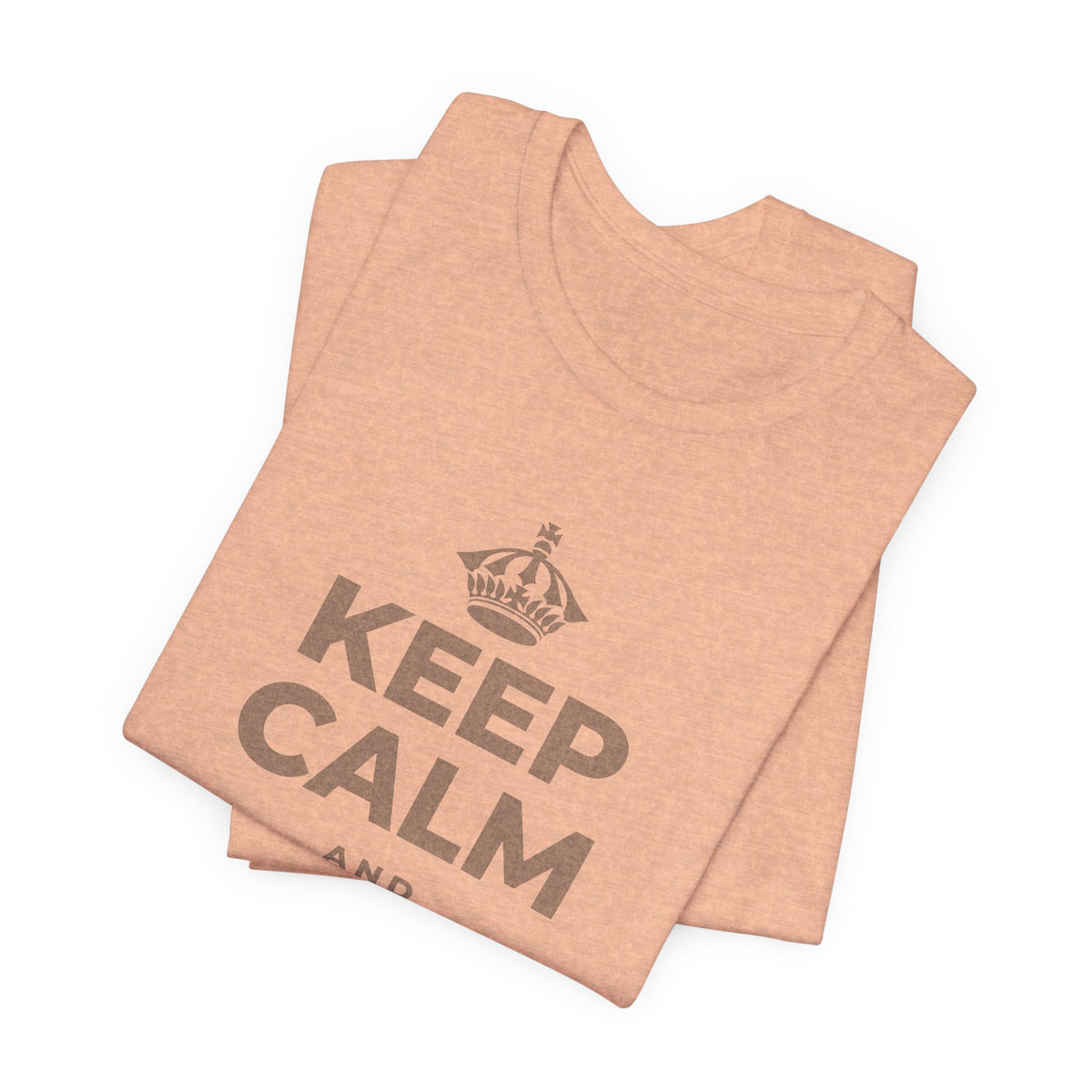KEEP CALM AND MAKE IT RIGHT T-Shirt (Soft Cream–Heather Mauve)