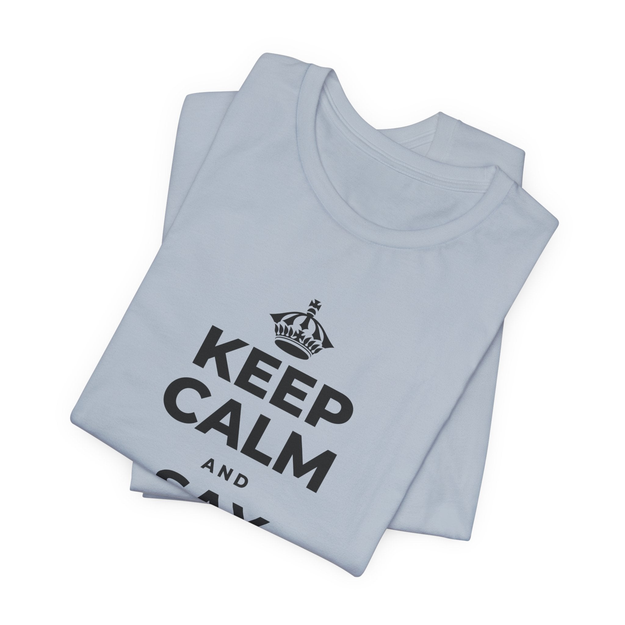 KEEP CALM AND SAY THANK YOU T-Shirt (White–Asphalt)