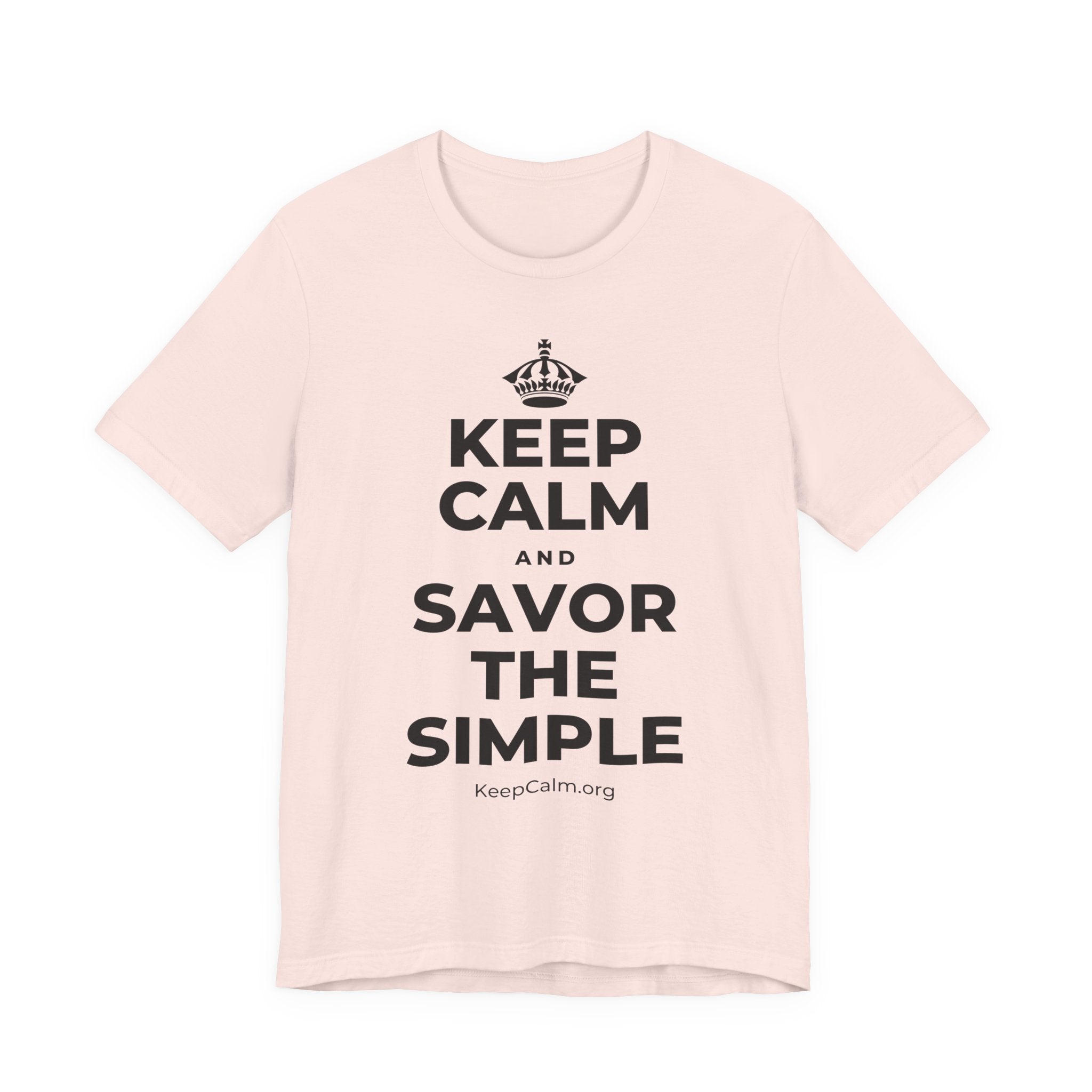KEEP CALM AND SAVOR THE SIMPLE T-Shirt (Soft Cream–Heather Mauve)