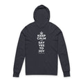 KEEP CALM AND SAY YES TO JOY Hooded Long Sleeve Tee