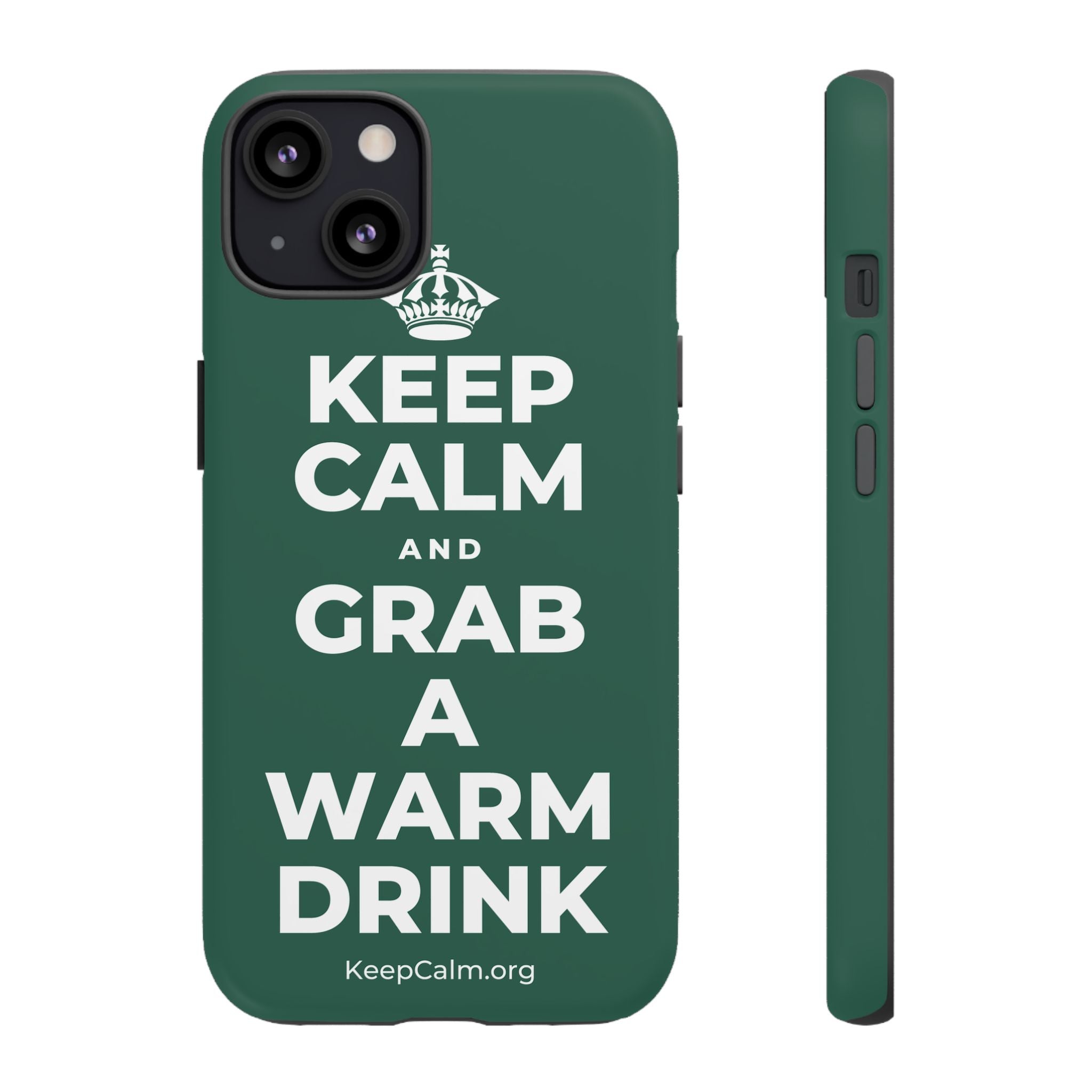 KEEP CALM AND GRAB A WARM DRINK Phone Case