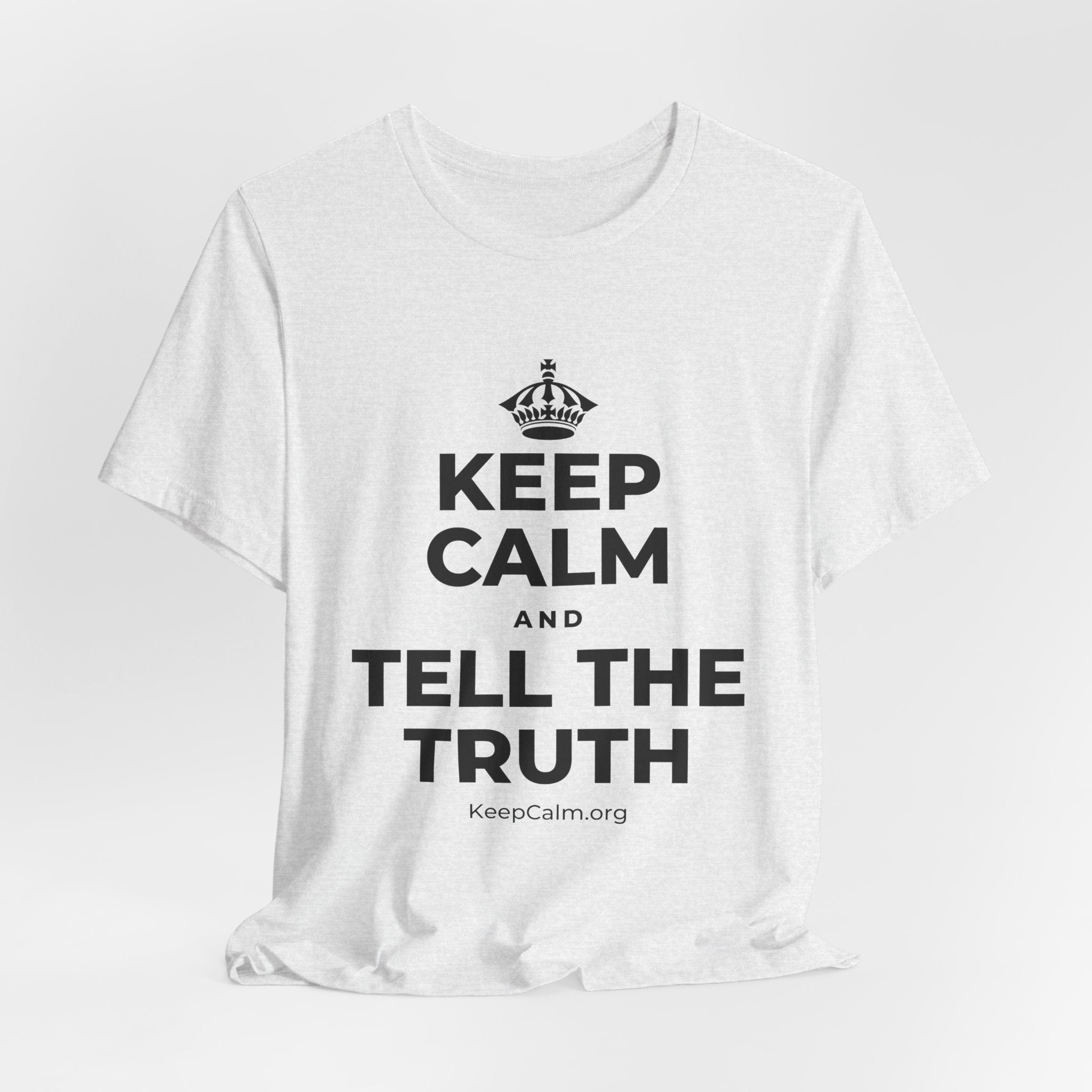 KEEP CALM AND TELL THE TRUTH T-Shirt (Soft Cream–Heather Mauve)