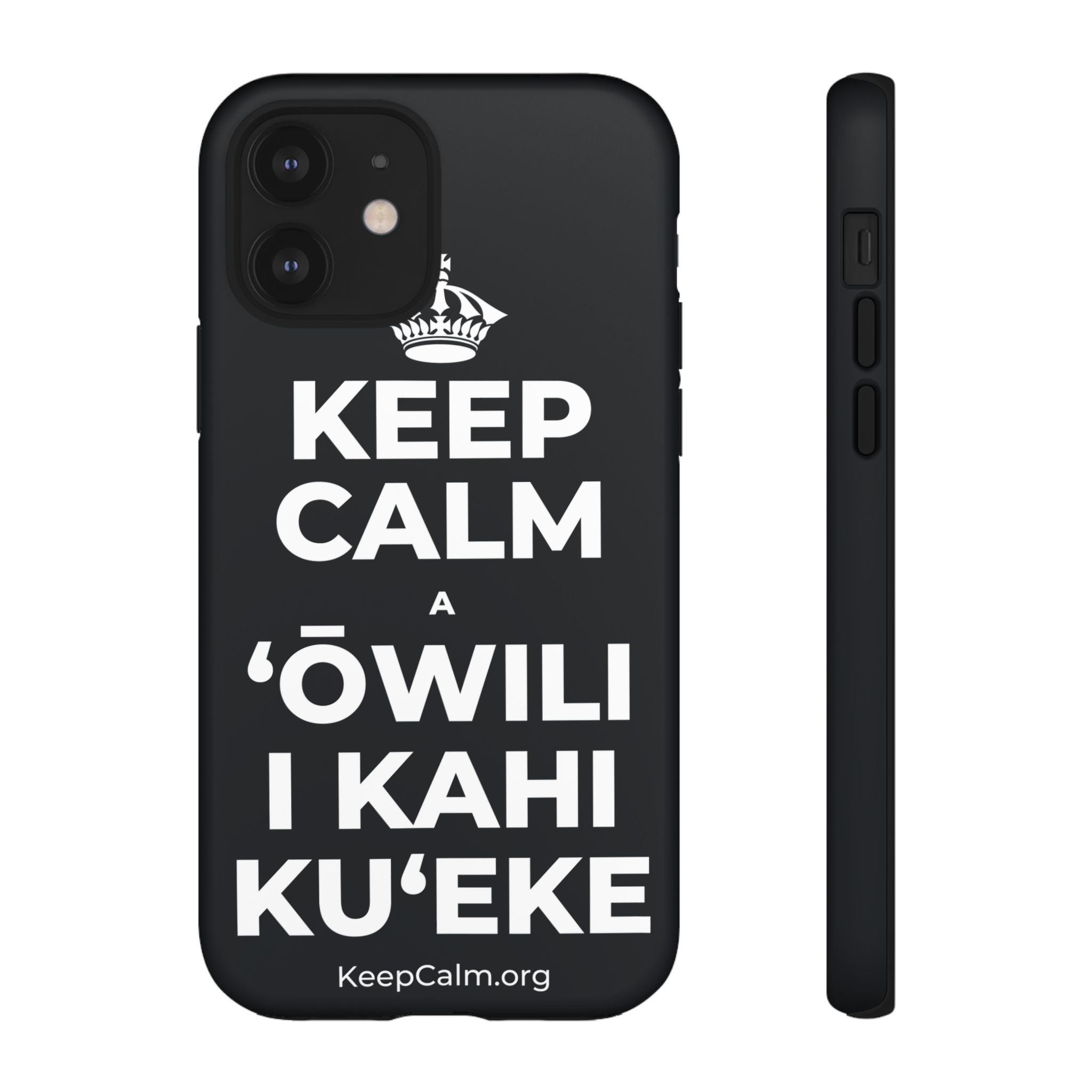 KEEP CALM A ʻŌWILI I KAHI KUʻEKE Phone Case (Dark)
