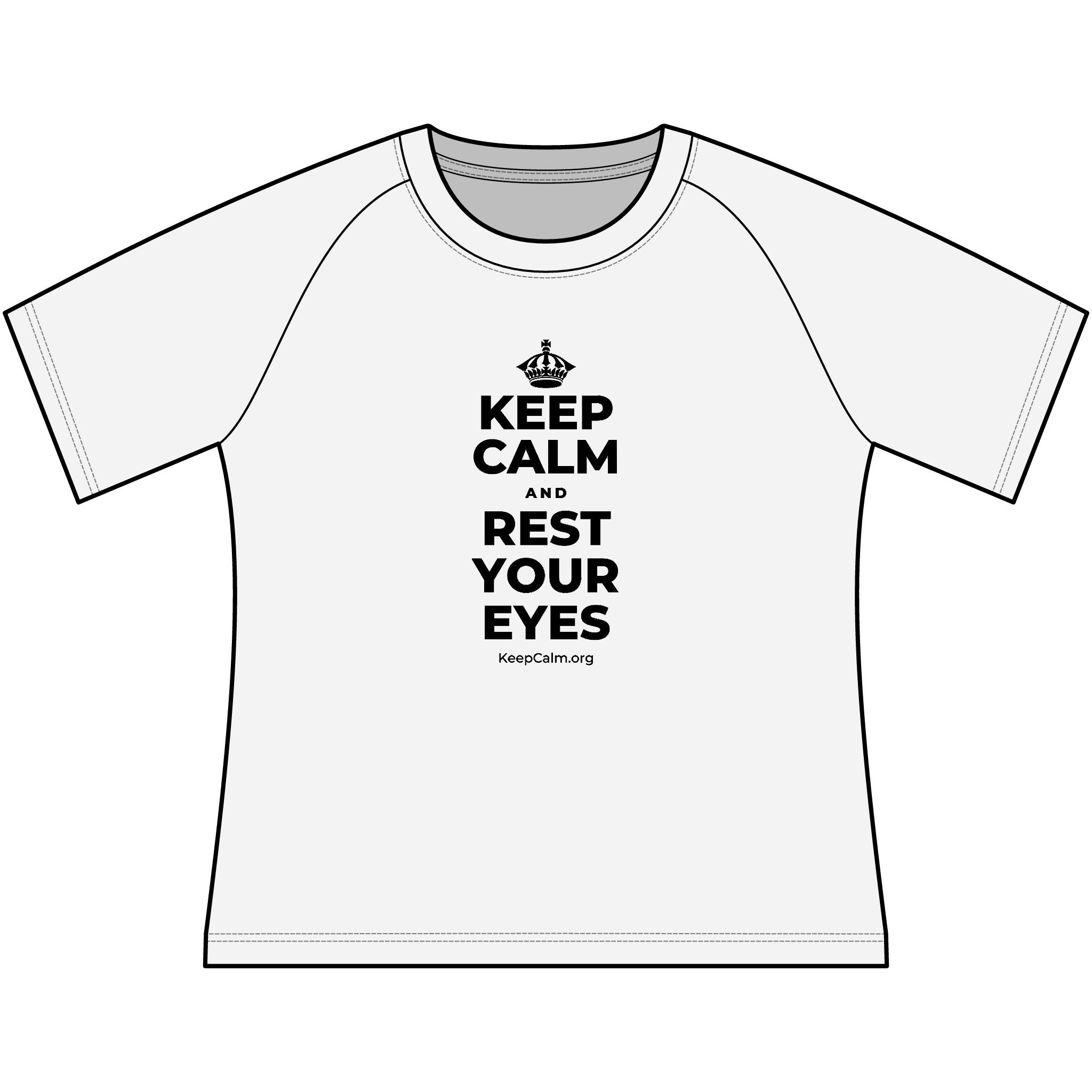 KEEP CALM AND REST YOUR EYES Women's Raglan Tee