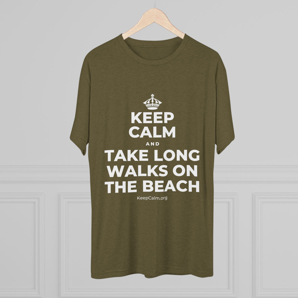 KEEP CALM AND TAKE LONG WALKS ON THE BEACH Tri-Blend Tee