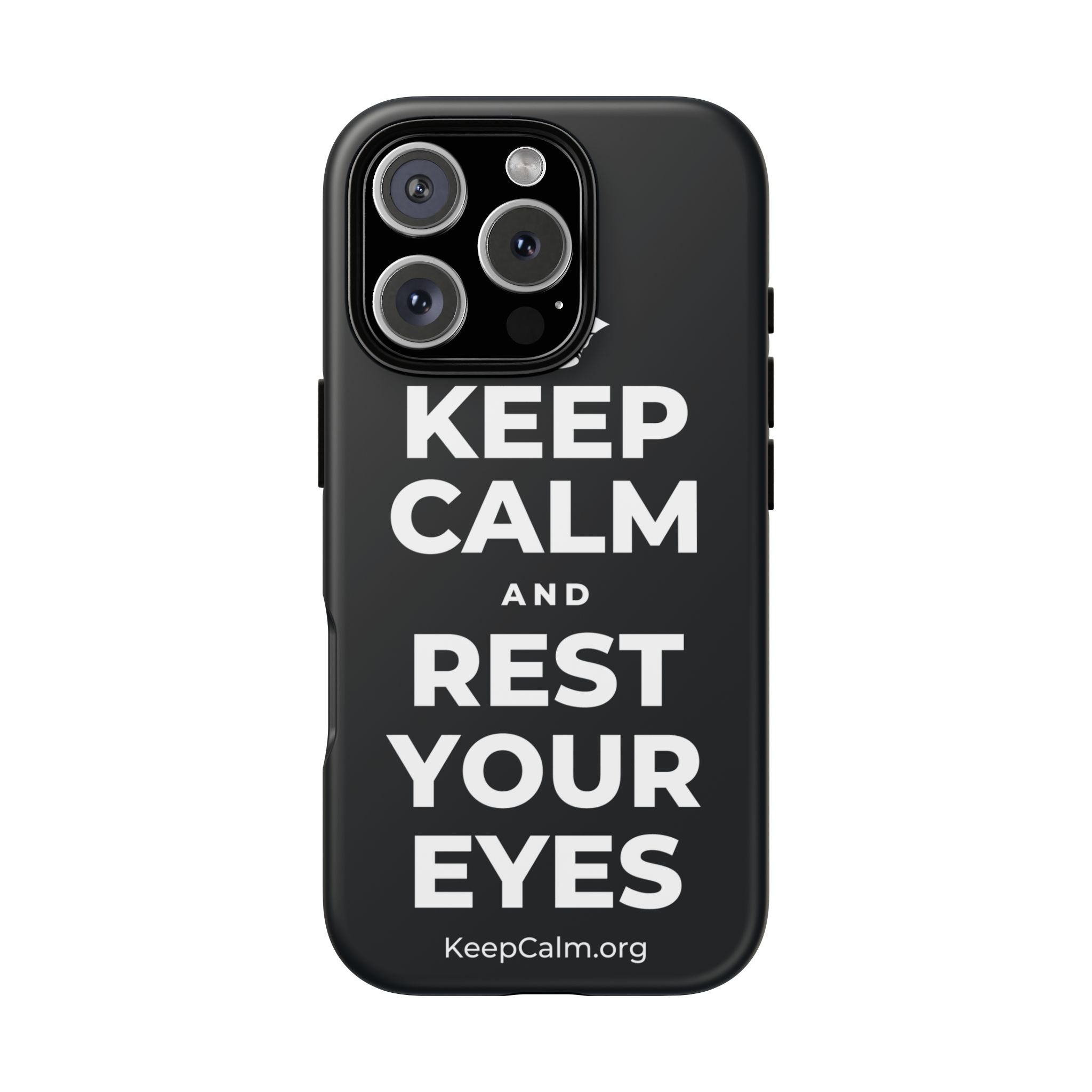 KEEP CALM AND REST YOUR EYES Phone Case (Dark)