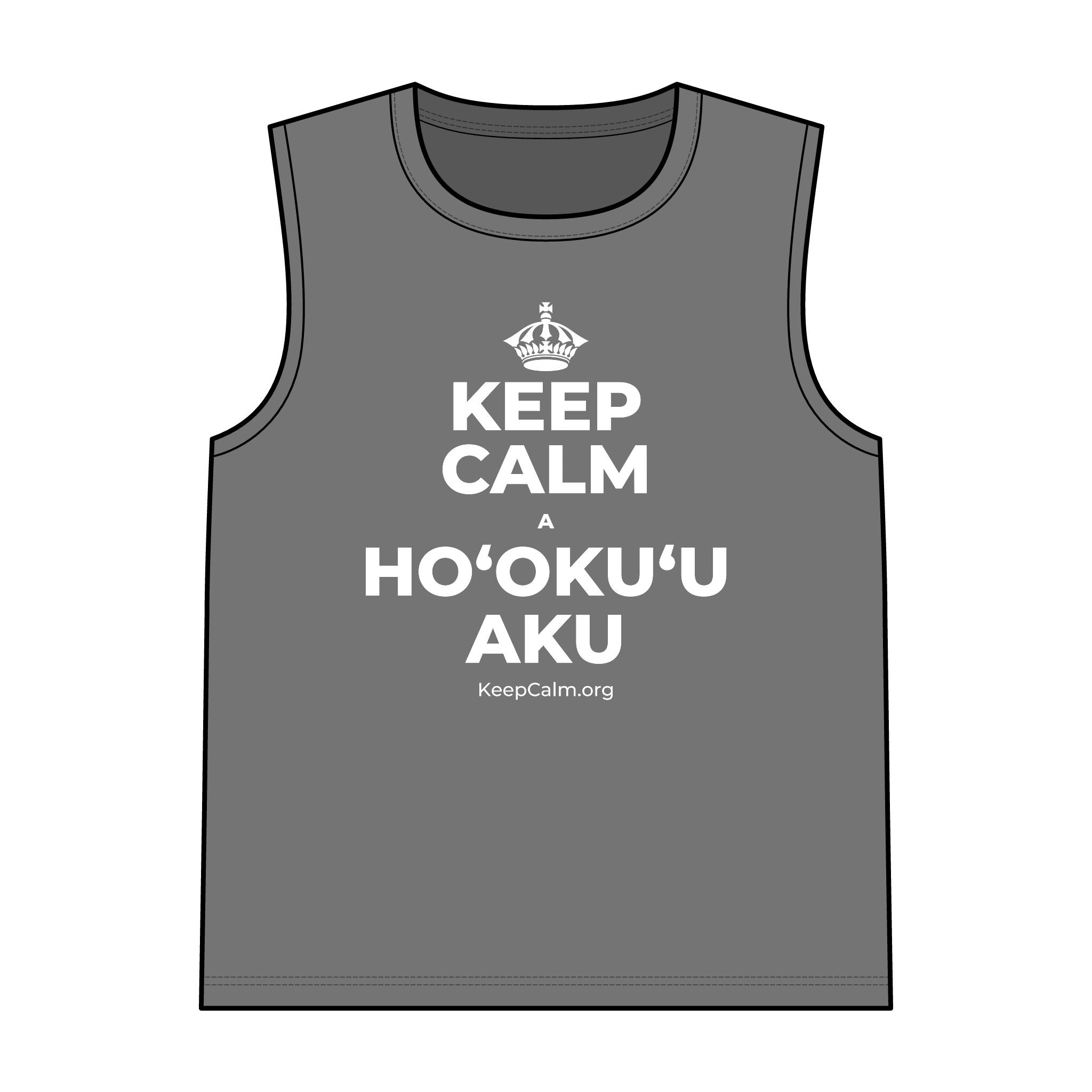 KEEP CALM A HOʻOKUʻU AKU Tank Top