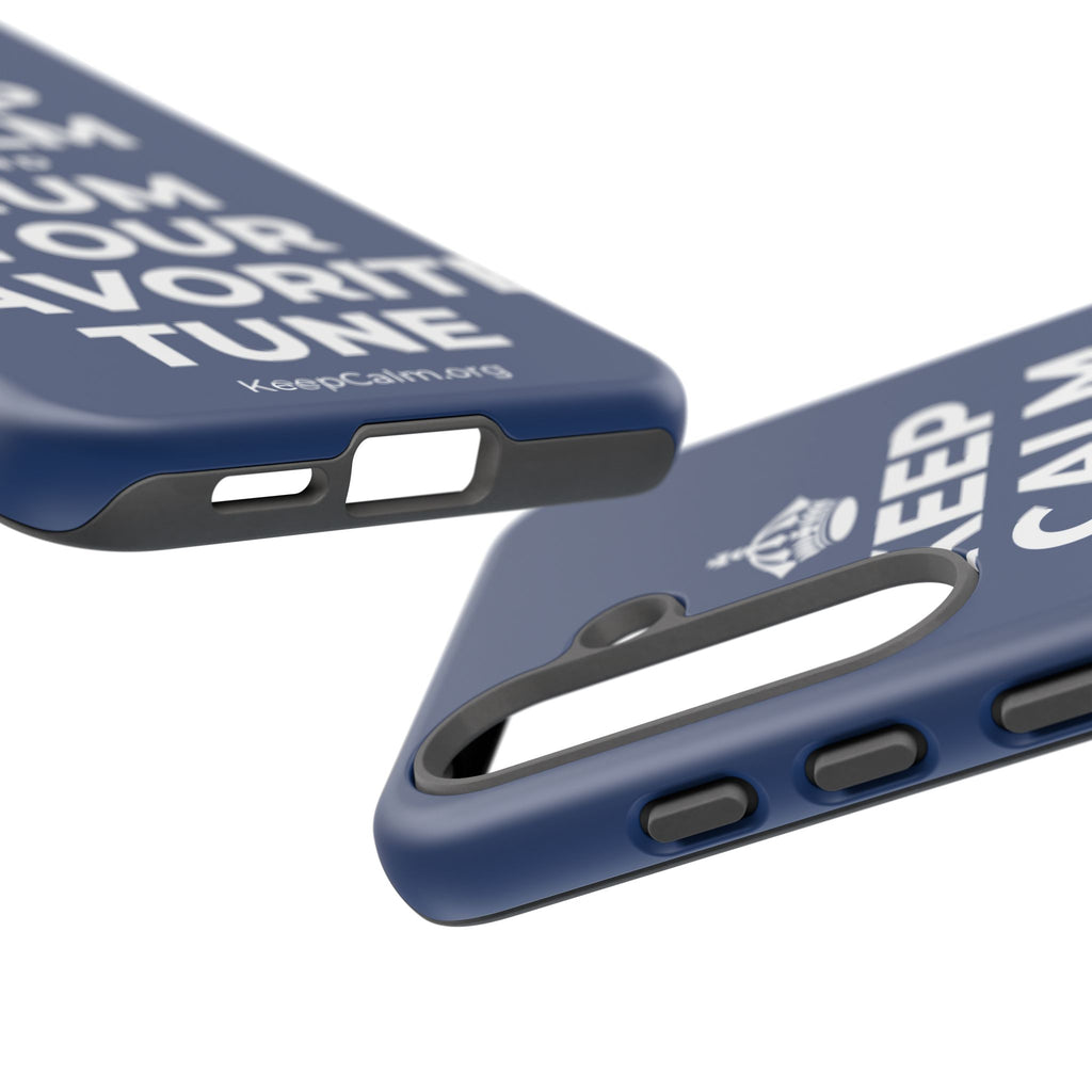 KEEP CALM AND HUM YOUR FAVORITE TUNE Phone Case