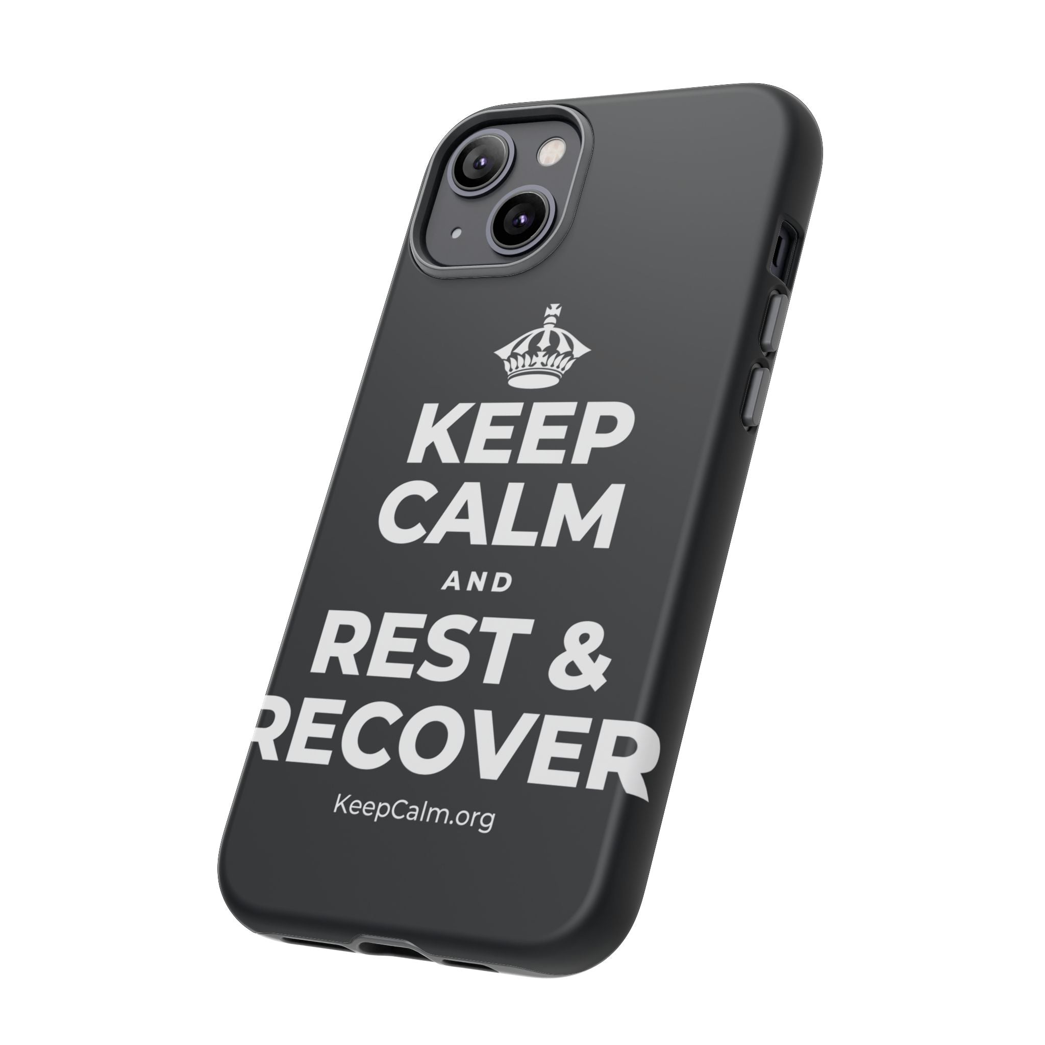 KEEP CALM AND REST & RECOVER Phone Case (Dark)