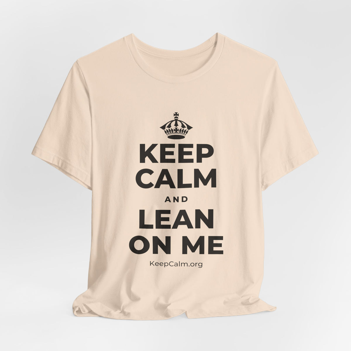 KEEP CALM AND LEAN ON ME T-Shirt (Soft Cream–Heather Mauve)
