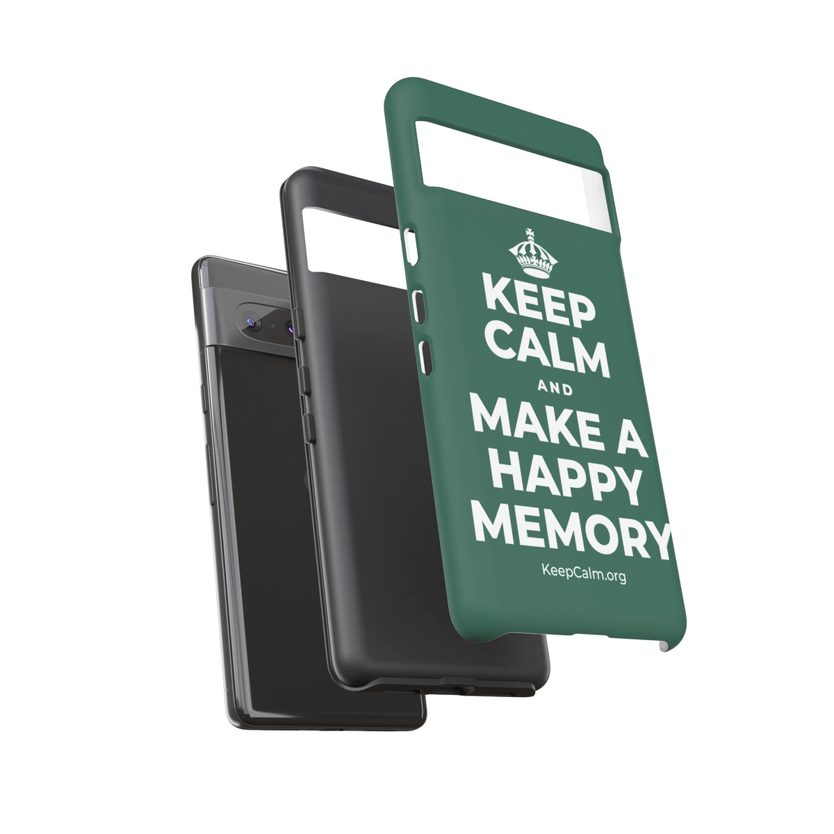 KEEP CALM AND MAKE A HAPPY MEMORY Phone Case
