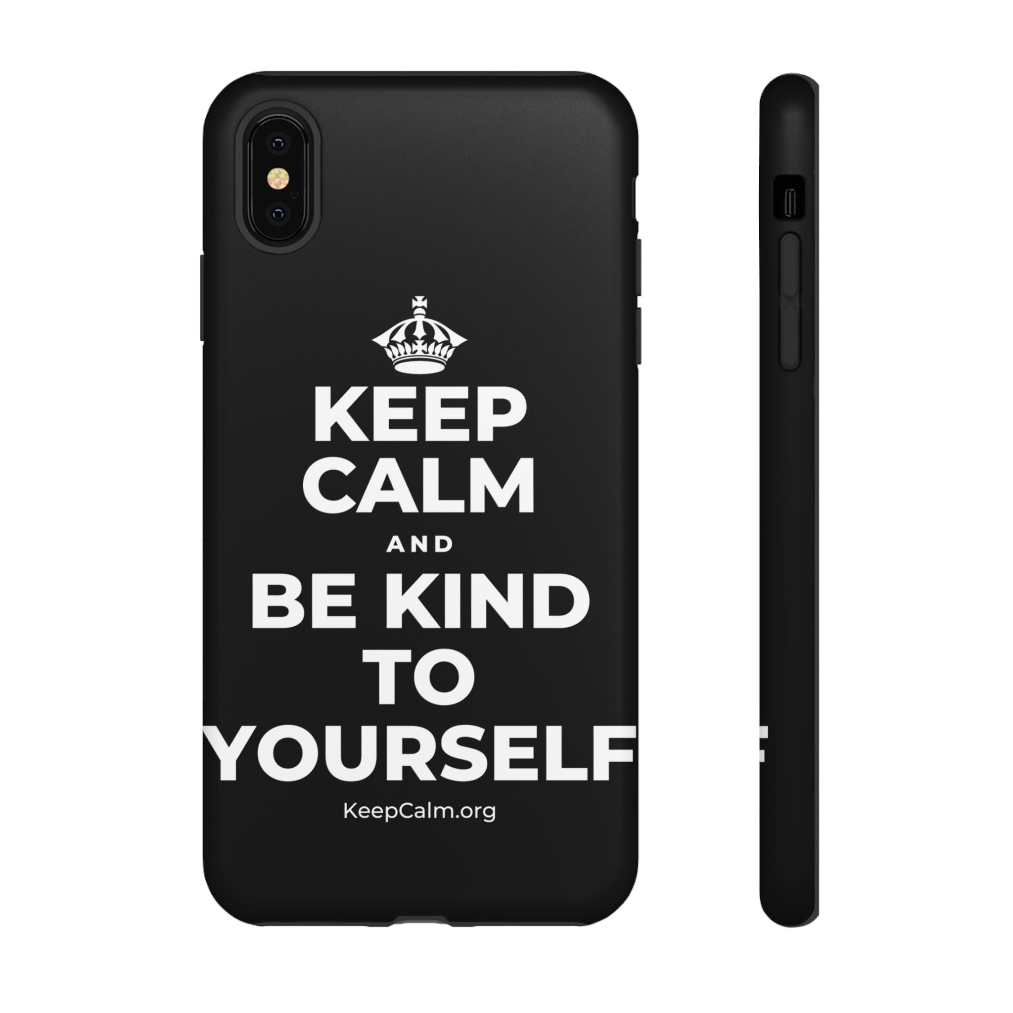 KEEP CALM AND BE KIND TO YOURSELF Phone Case