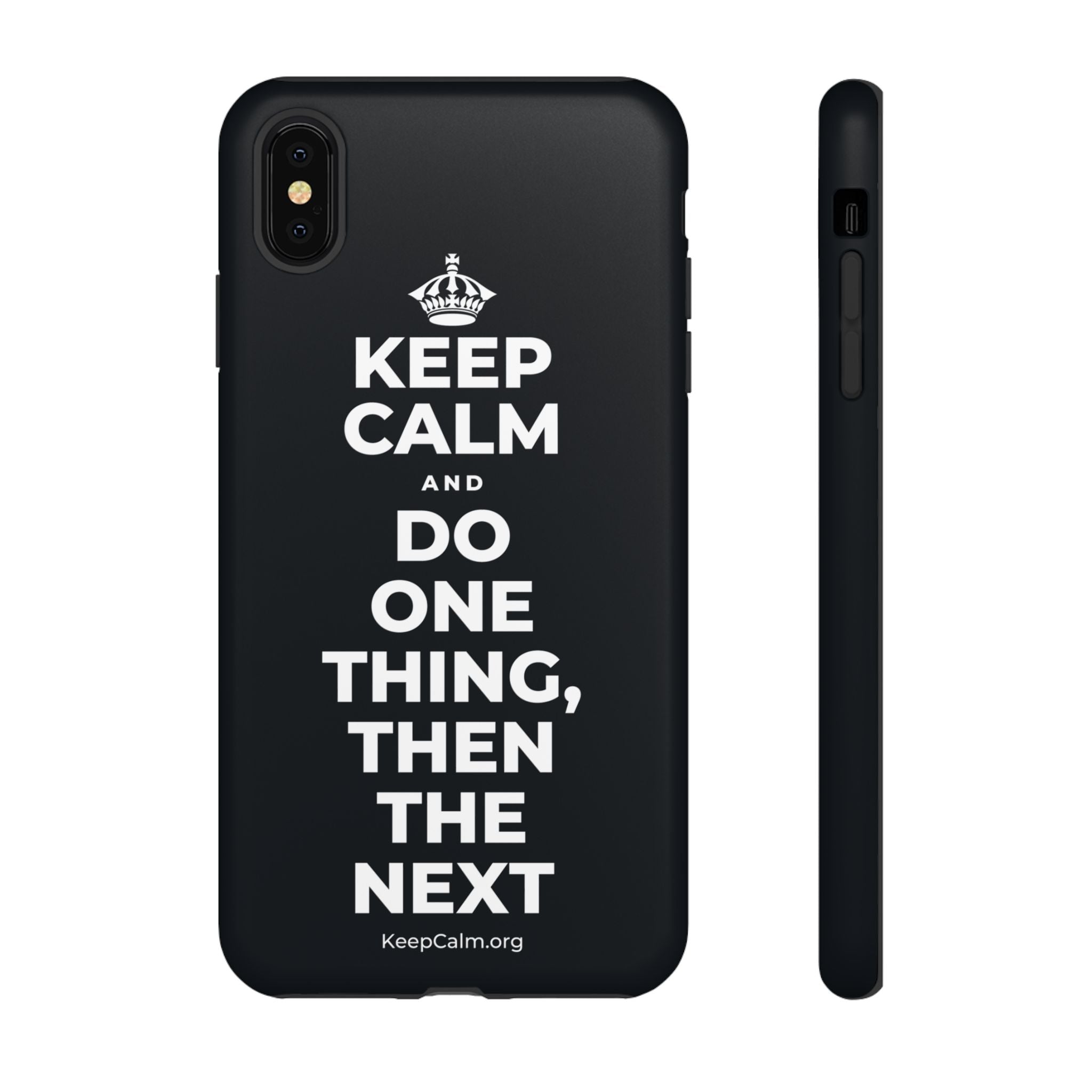 KEEP CALM AND DO ONE THING, THEN THE NEXT Phone Case (Dark)