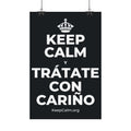KEEP CALM Y TRÁTATE CON CARIÑO Satin Poster (Dark)
