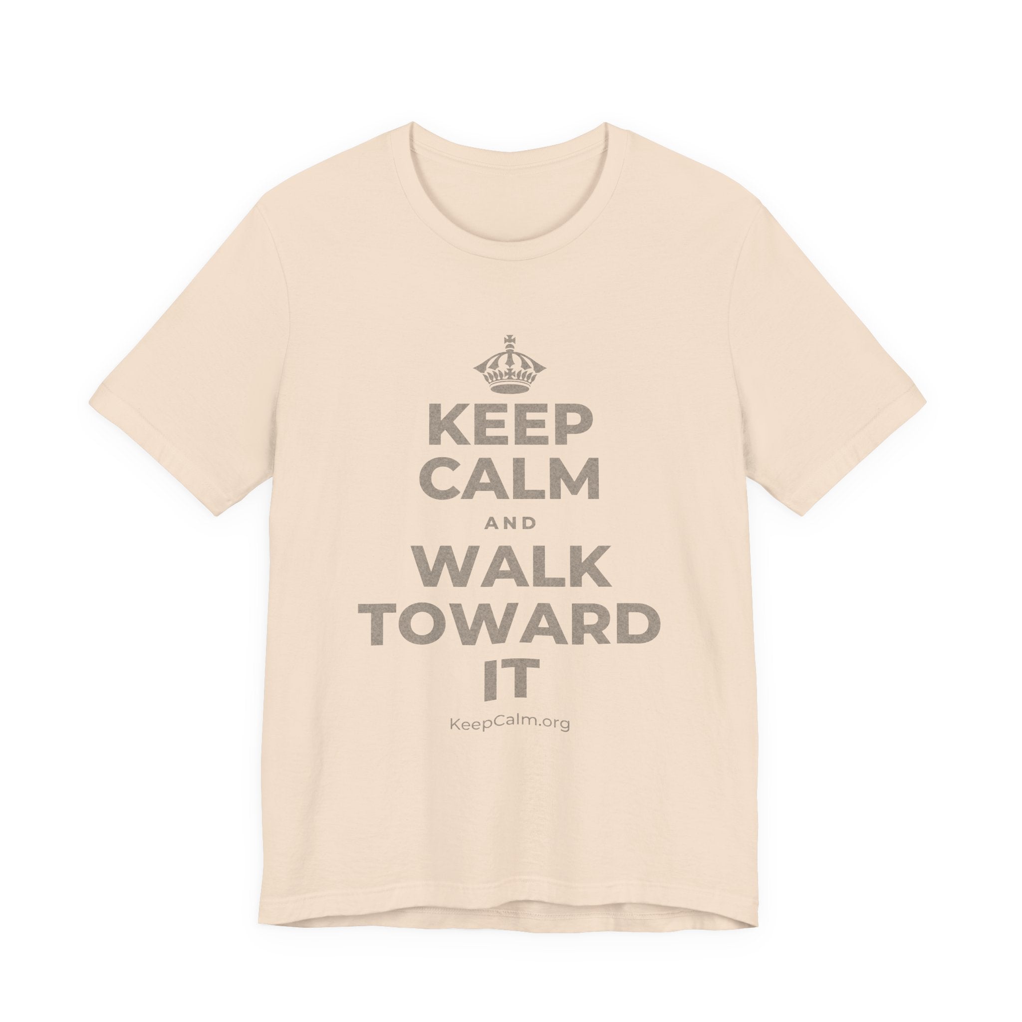 KEEP CALM AND WALK TOWARD IT T-Shirt (Soft Cream–Heather Mauve)