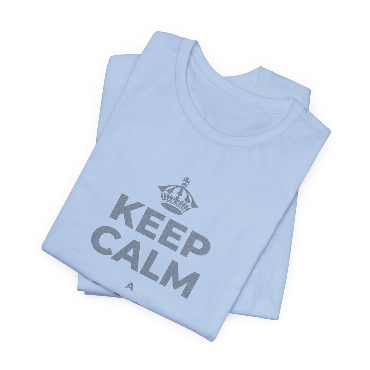 KEEP CALM A ʻIMI I KOU MĀLIE T-Shirt (Baby Blue–Silver)
