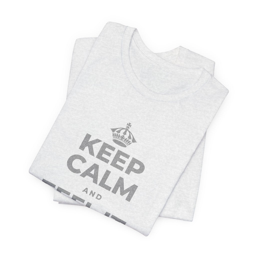 KEEP CALM AND FEEL IT, NOT FEED IT T-Shirt (Soft Cream–Heather Mauve)