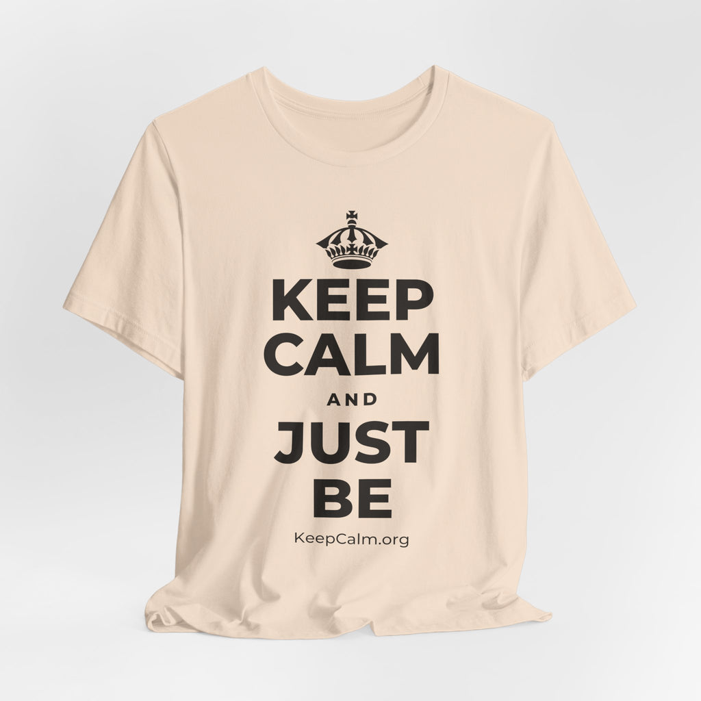 KEEP CALM AND JUST BE T-Shirt (Soft Cream–Heather Mauve)