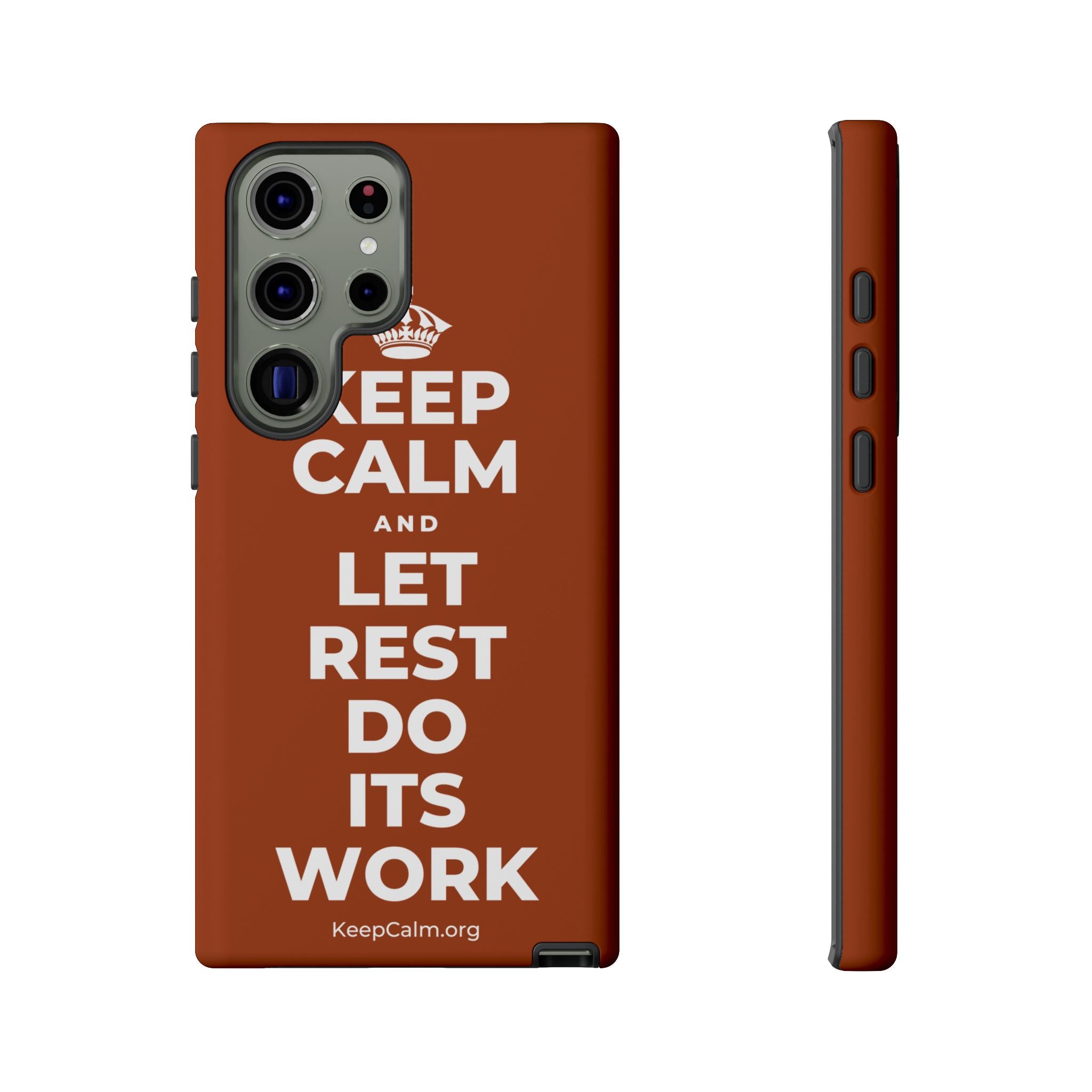 KEEP CALM AND LET REST DO ITS WORK Phone Case