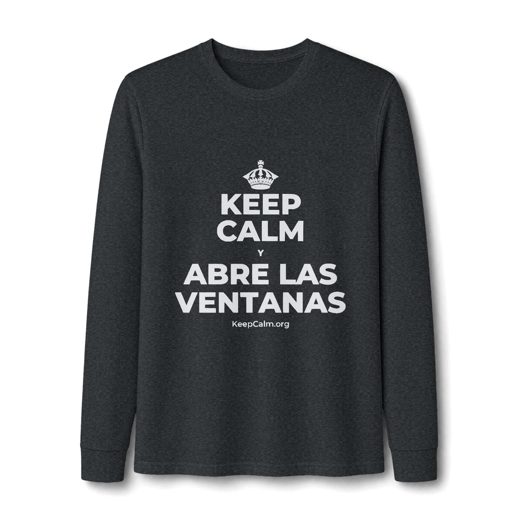 KEEP CALM Y ABRE LAS VENTANAS Long Sleeve Tee