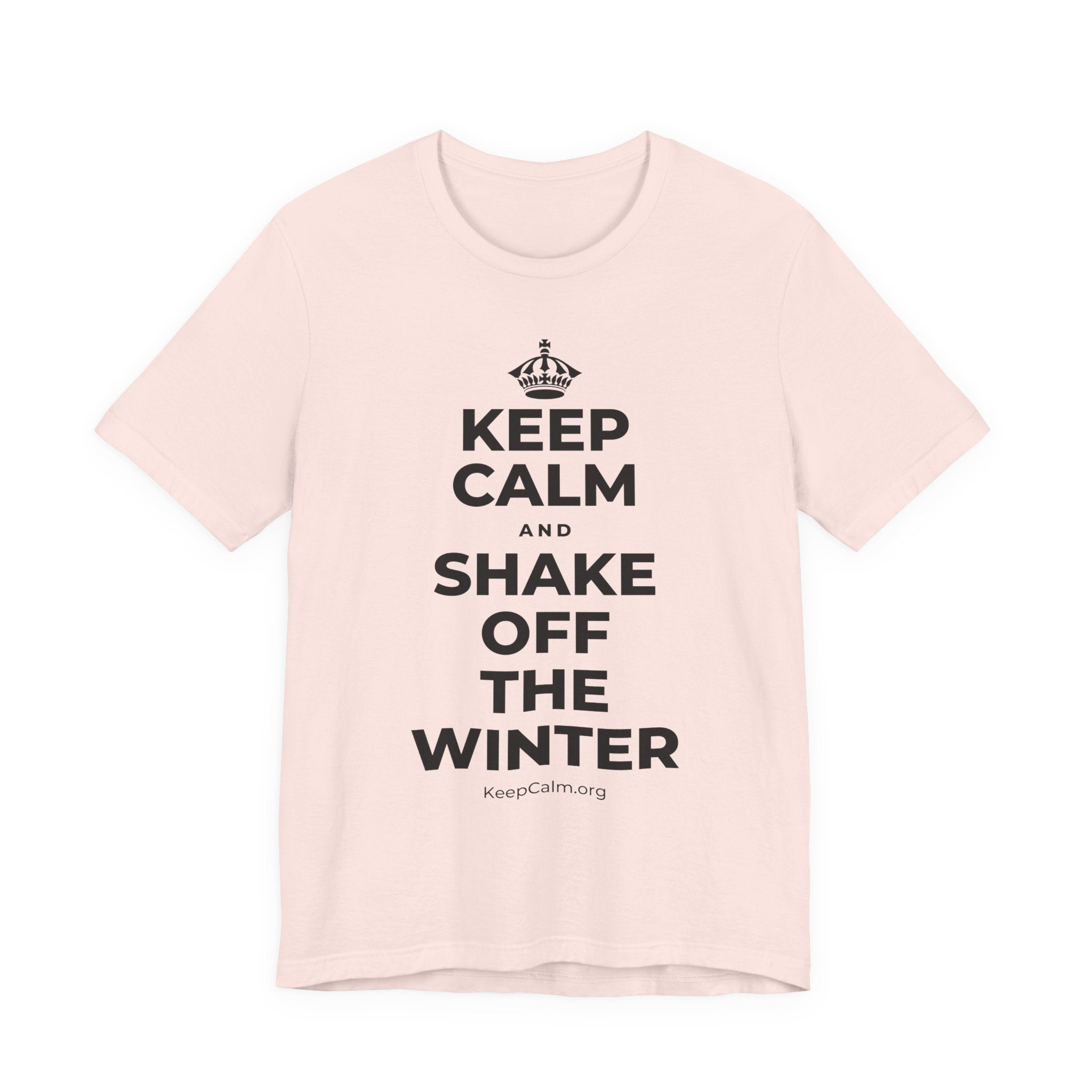 KEEP CALM AND SHAKE OFF THE WINTER T-Shirt (Soft Cream–Heather Mauve)