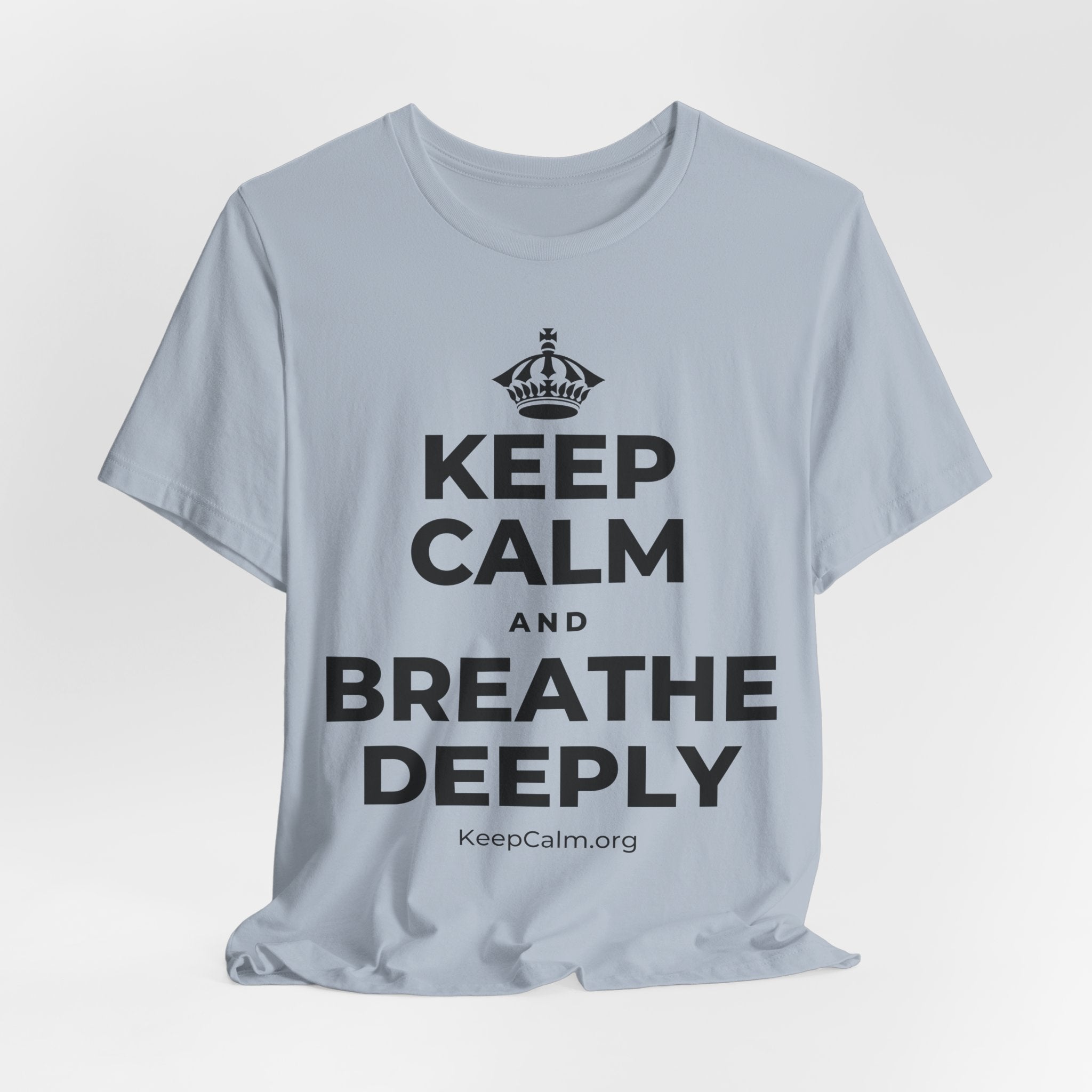 KEEP CALM AND BREATHE DEEPLY T-Shirt (White–Asphalt)
