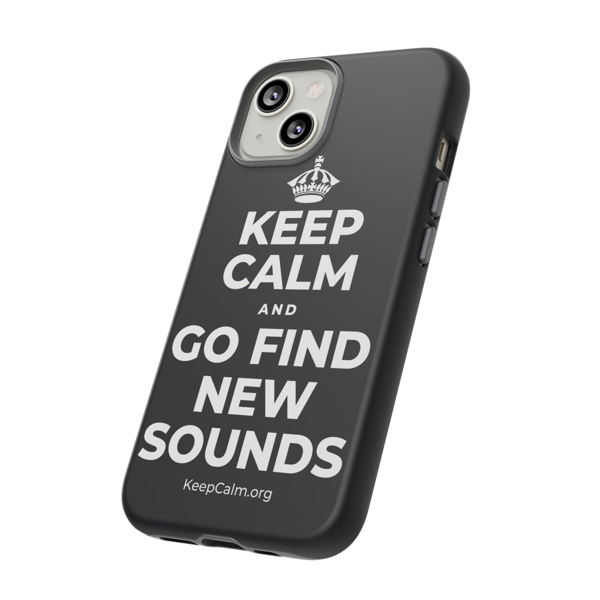 KEEP CALM AND GO FIND NEW SOUNDS Phone Case (Dark)