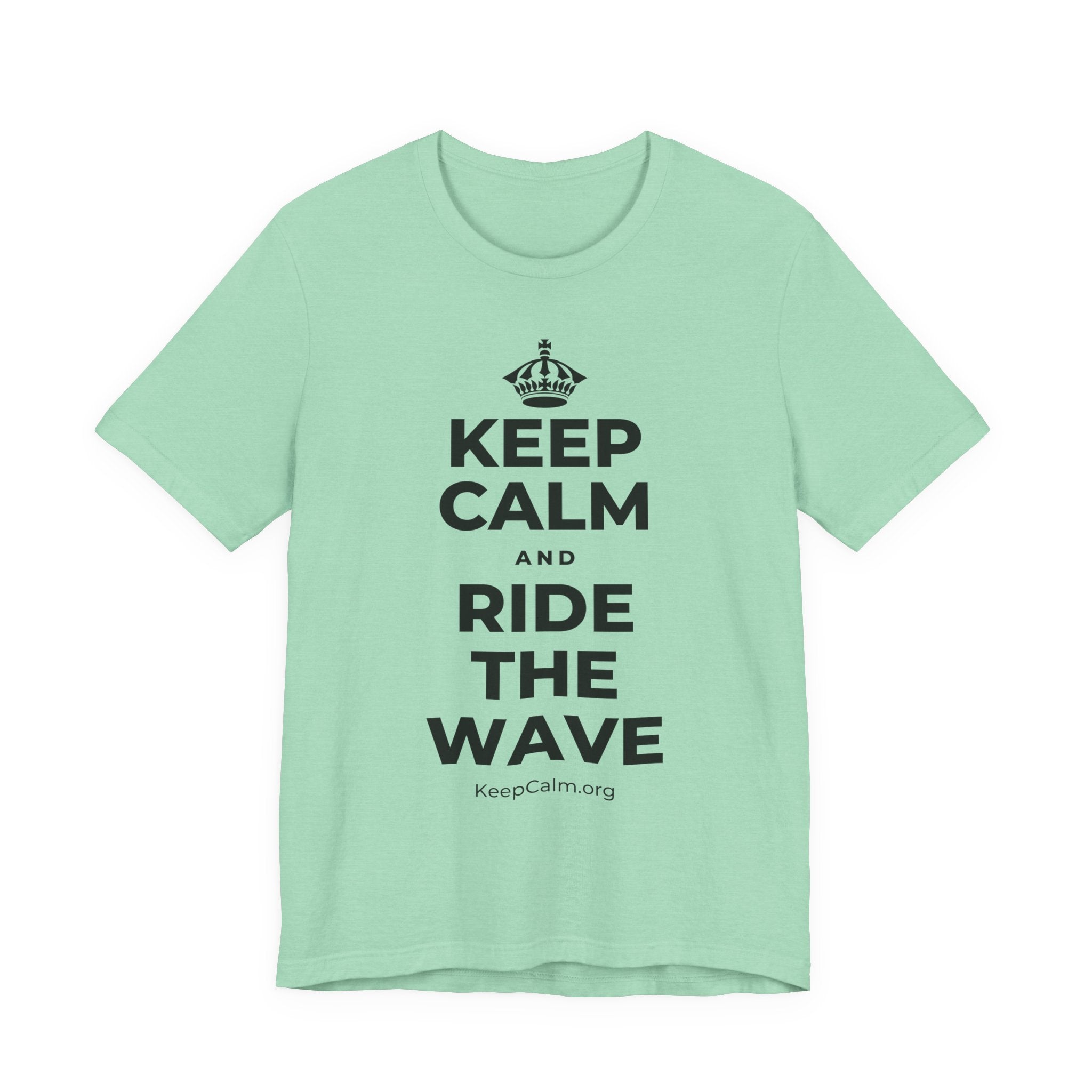KEEP CALM AND RIDE THE WAVE T-Shirt (Baby Blue–Silver)
