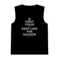 KEEP CALM AND REST LIKE THE SEASON Tank Top