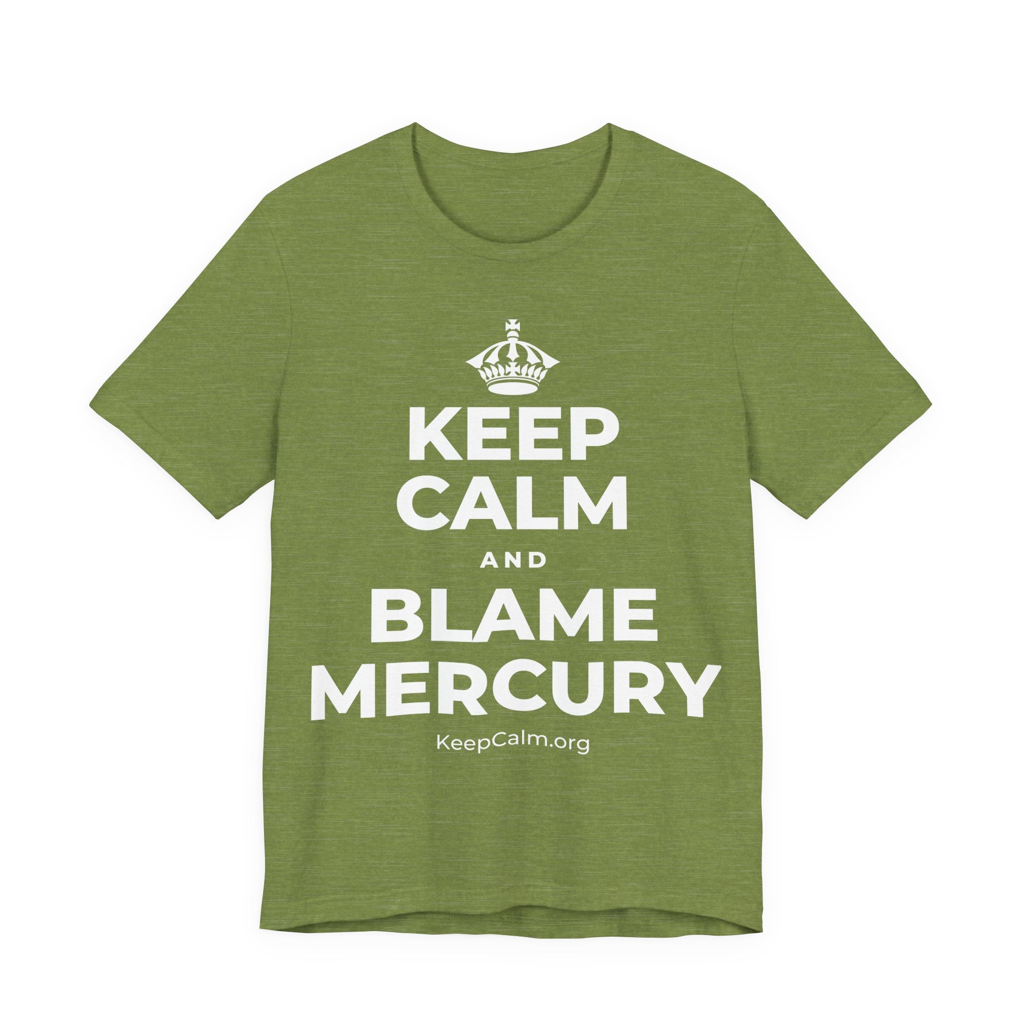 KEEP CALM AND BLAME MERCURY T-Shirt (Baby Blue–Silver)