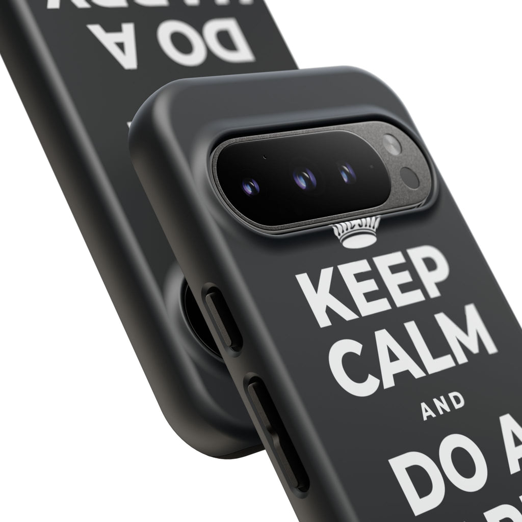 KEEP CALM AND DO A HAPPY LITTLE DANCE Phone Case (Dark)