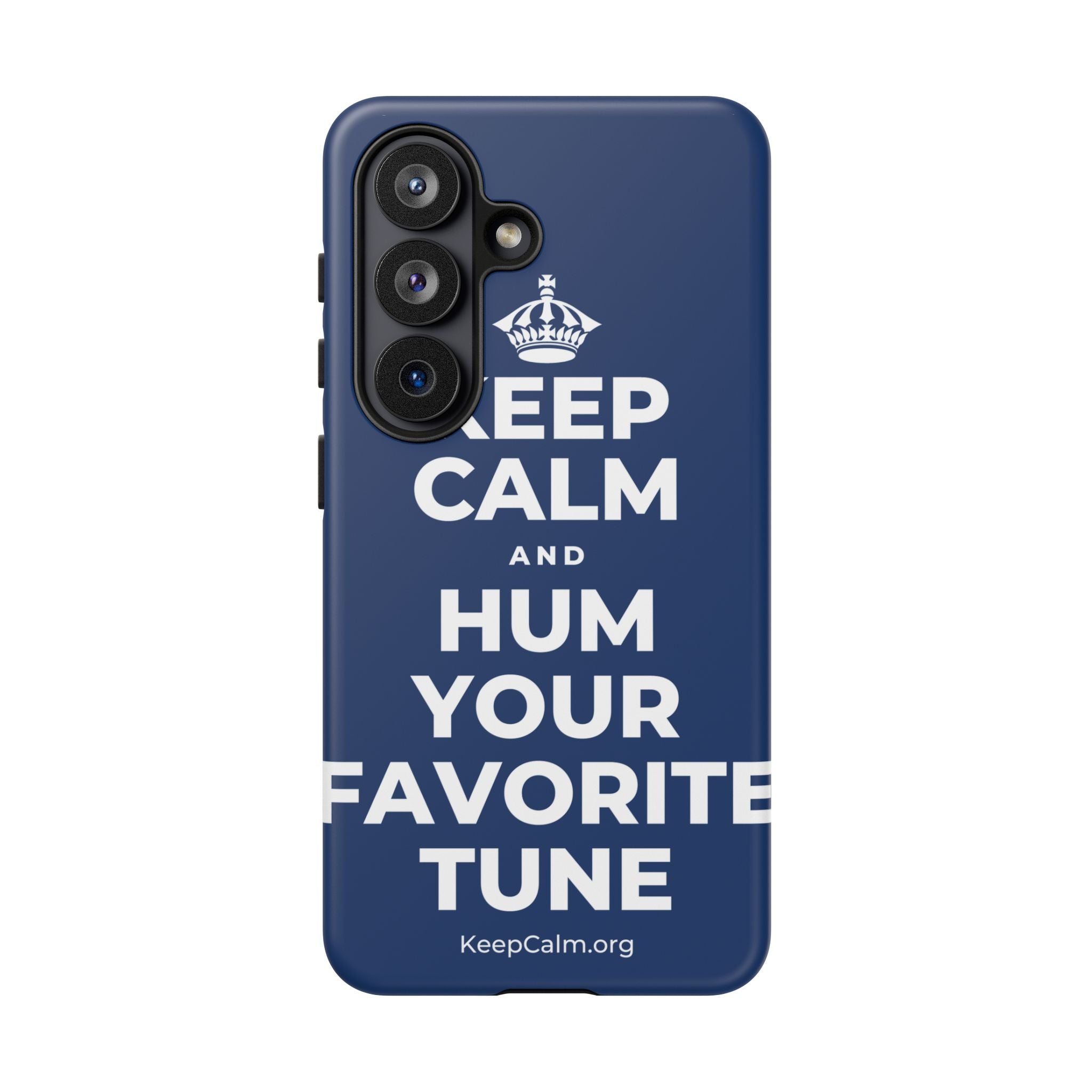 KEEP CALM AND HUM YOUR FAVORITE TUNE Phone Case