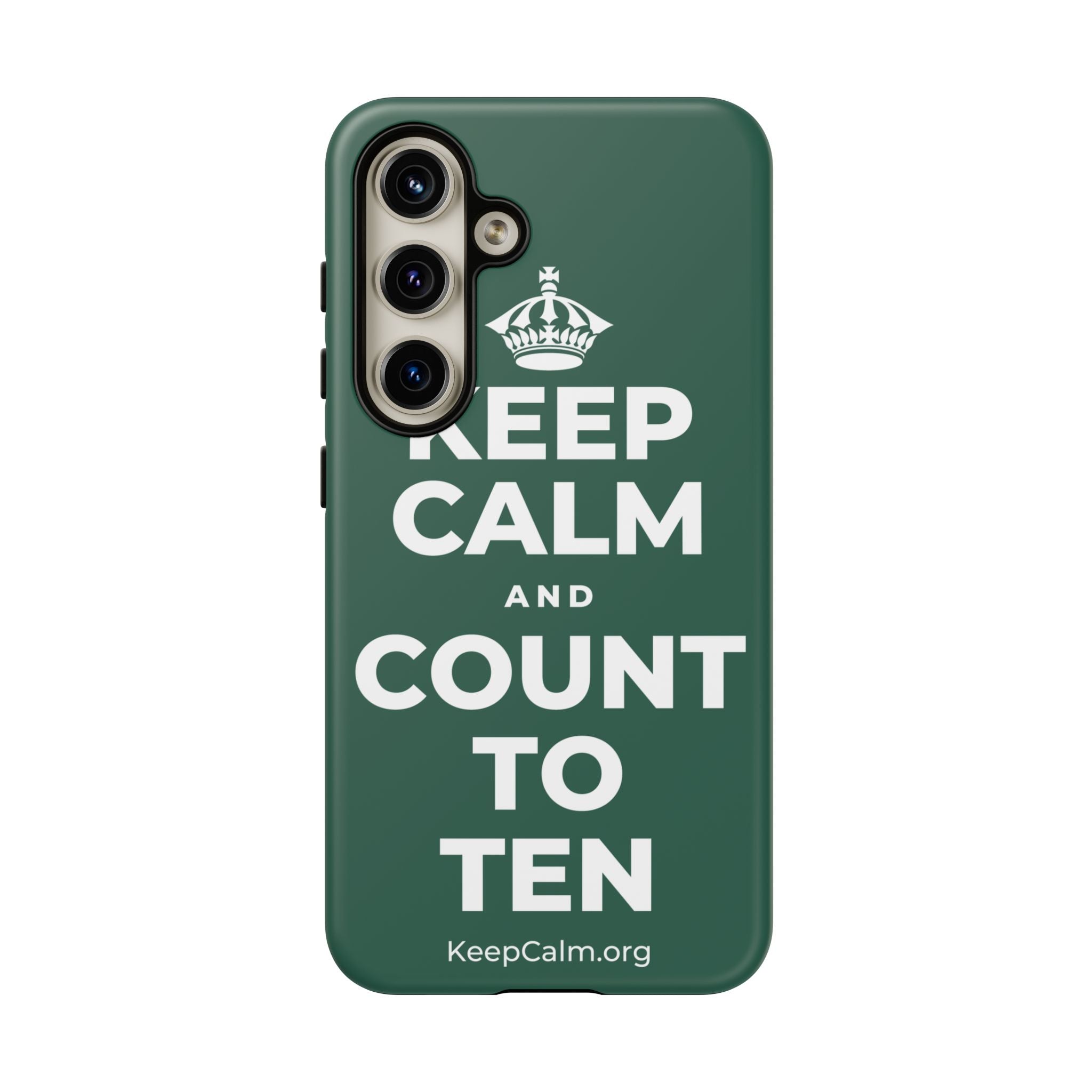 KEEP CALM AND COUNT TO TEN Phone Case