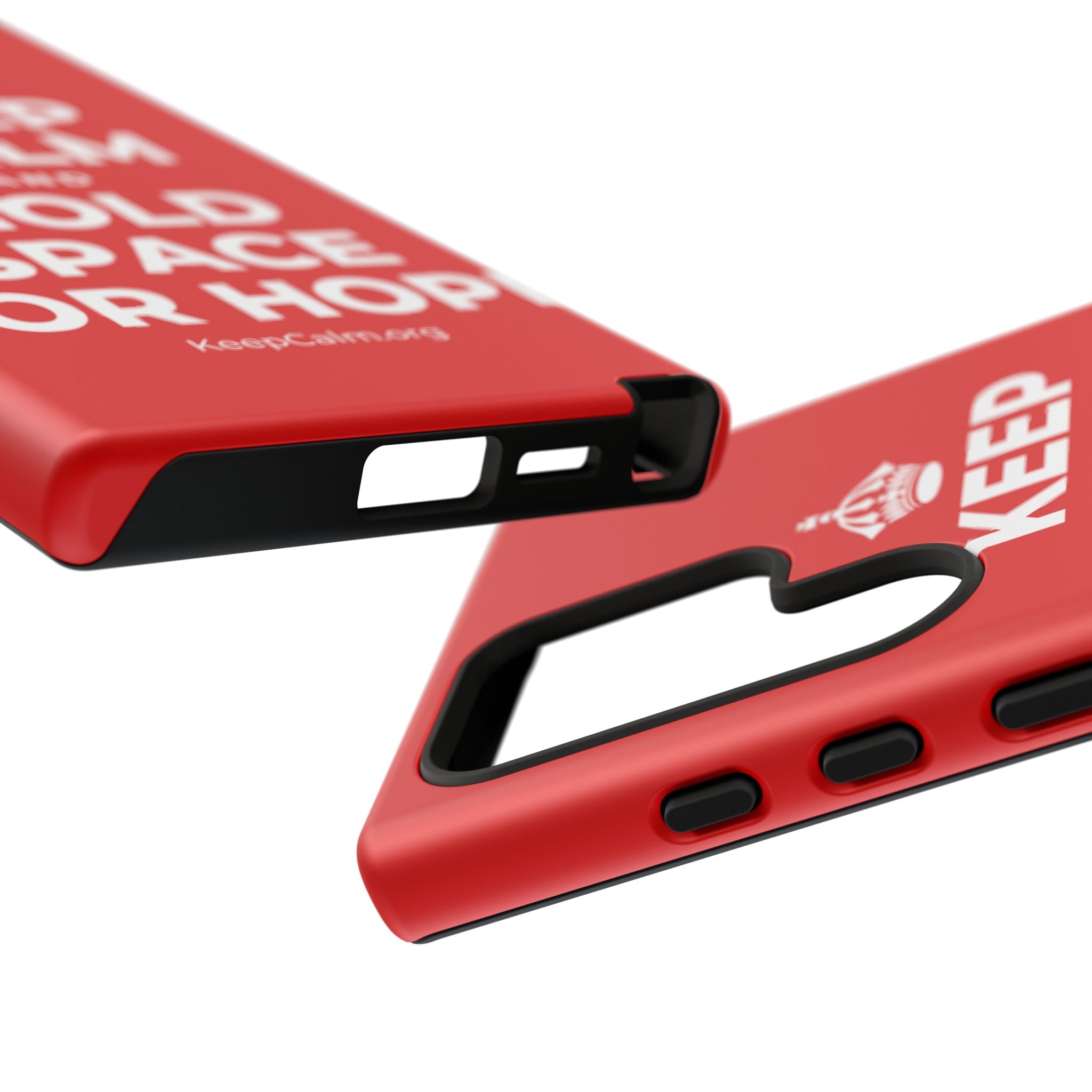 KEEP CALM AND HOLD SPACE FOR HOPE Phone Case